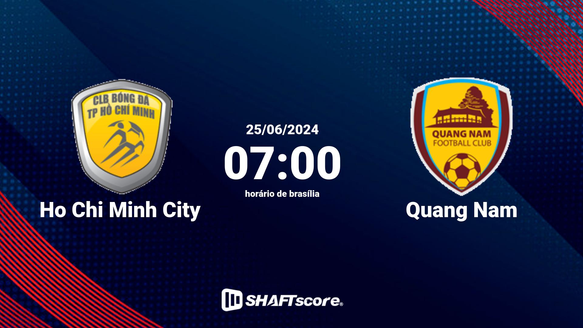 Estatísticas do jogo Ho Chi Minh City vs Quang Nam 25.06 07:00