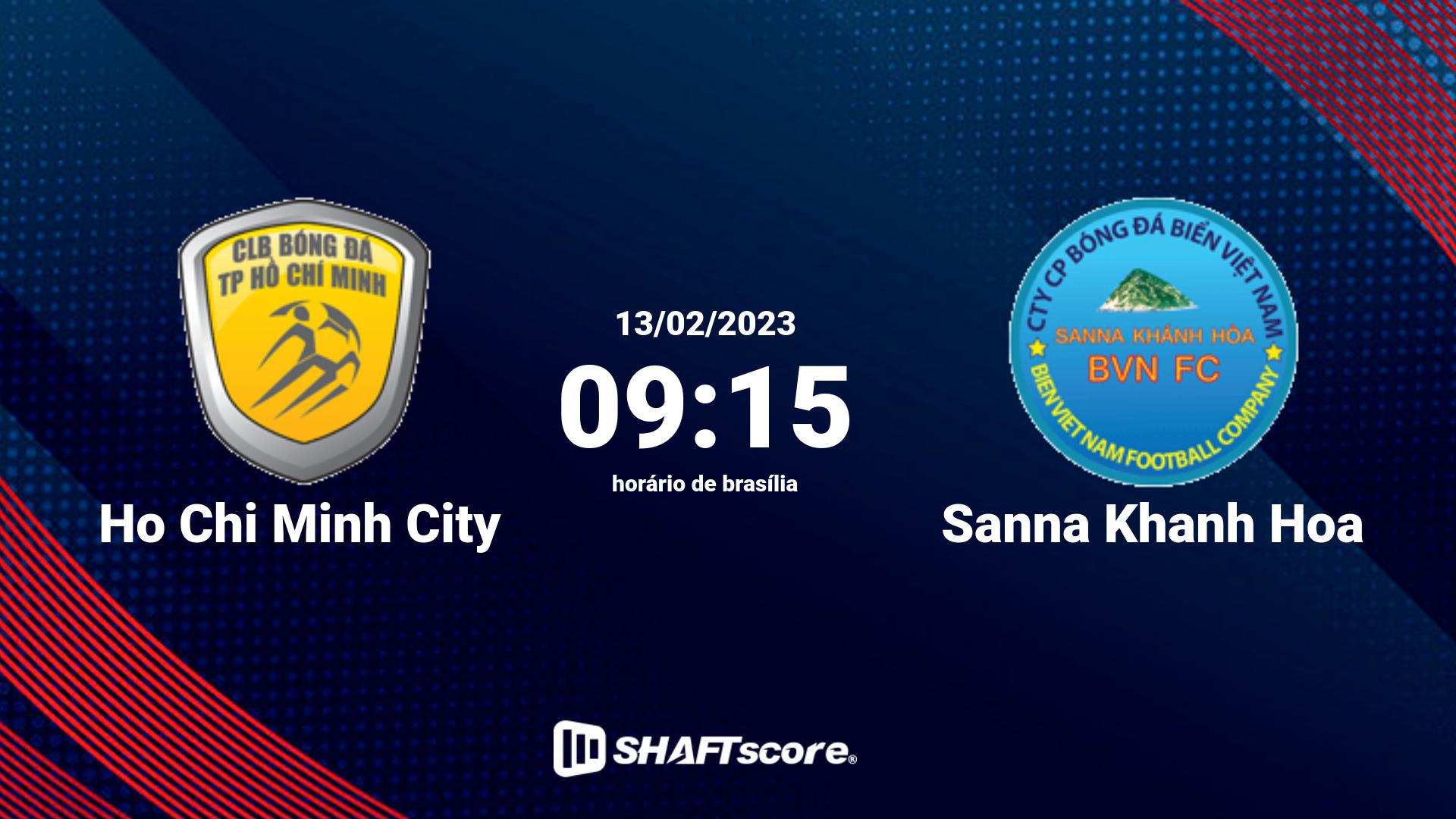 Estatísticas do jogo Ho Chi Minh City vs Sanna Khanh Hoa 13.02 09:15