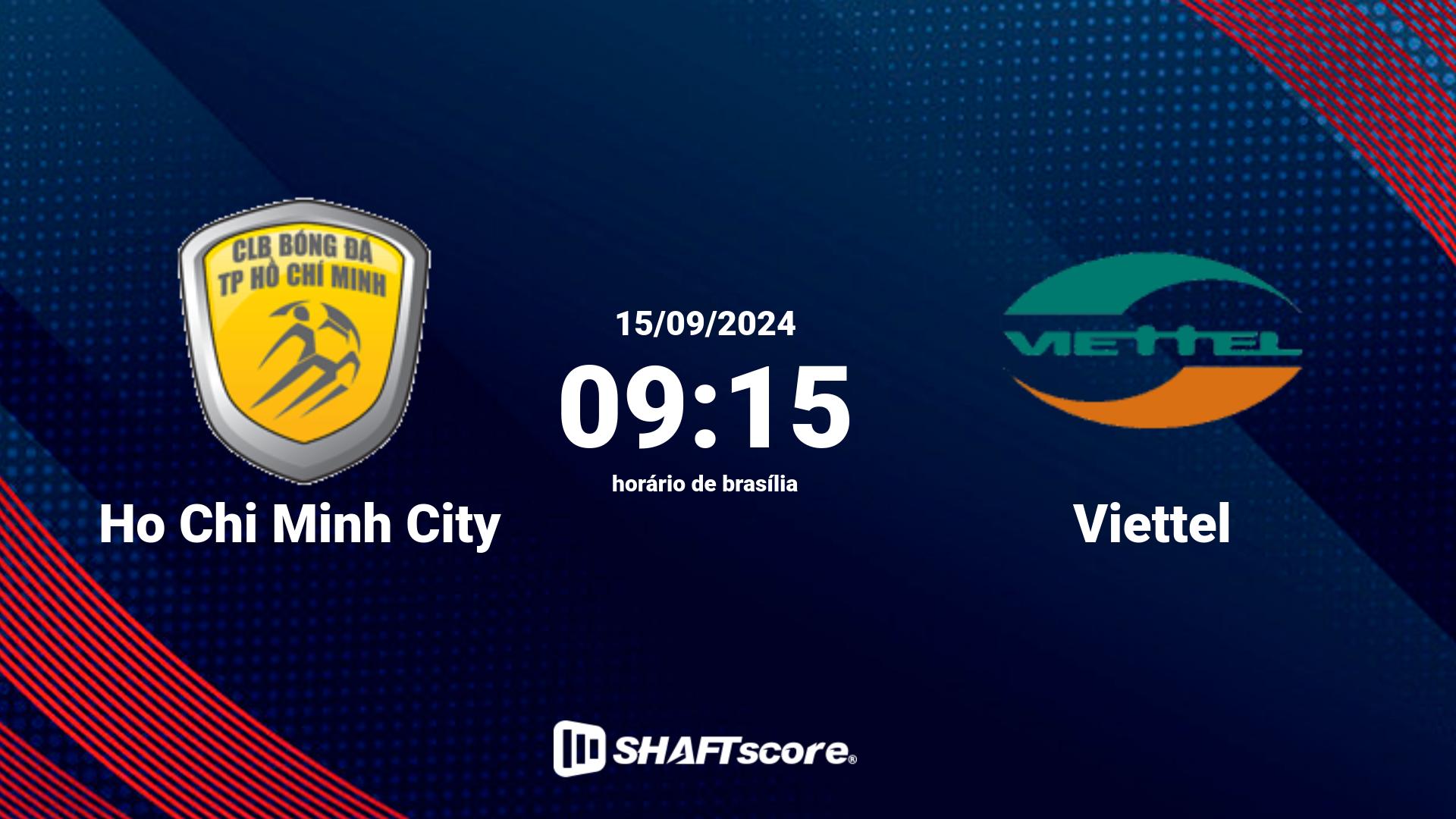 Estatísticas do jogo Ho Chi Minh City vs Viettel 15.09 09:15