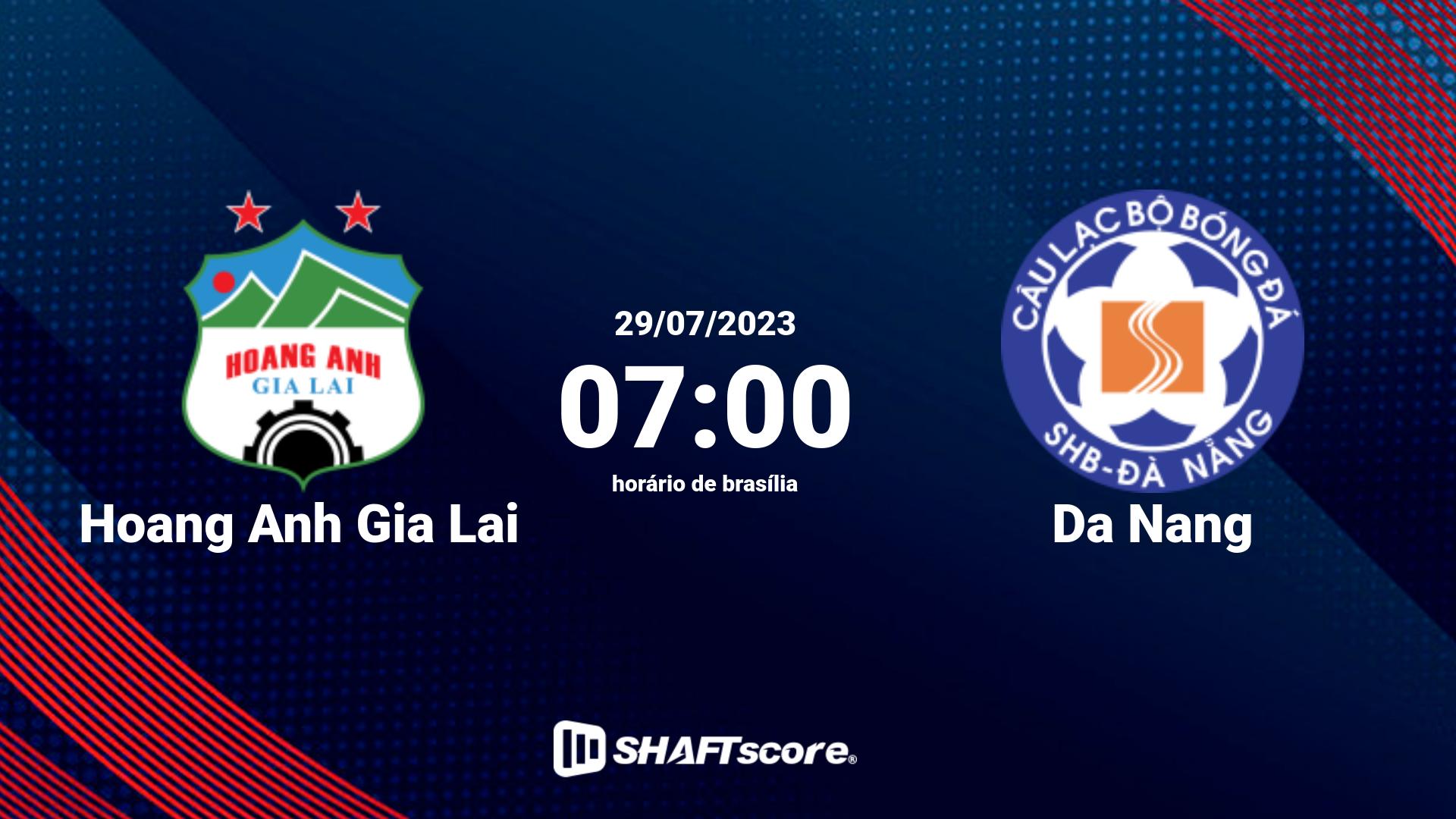 Estatísticas do jogo Hoang Anh Gia Lai vs Da Nang 29.07 07:00