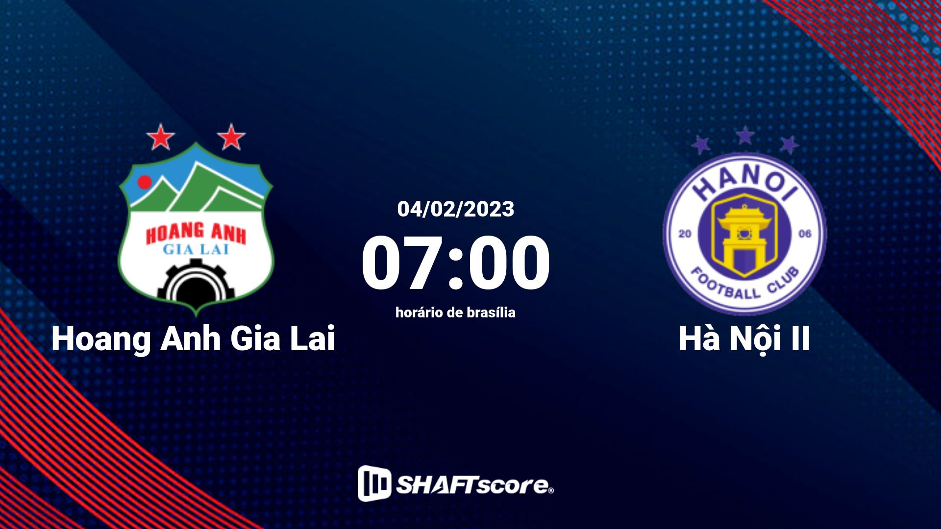 Estatísticas do jogo Hoang Anh Gia Lai vs Hà Nội II 04.02 07:00