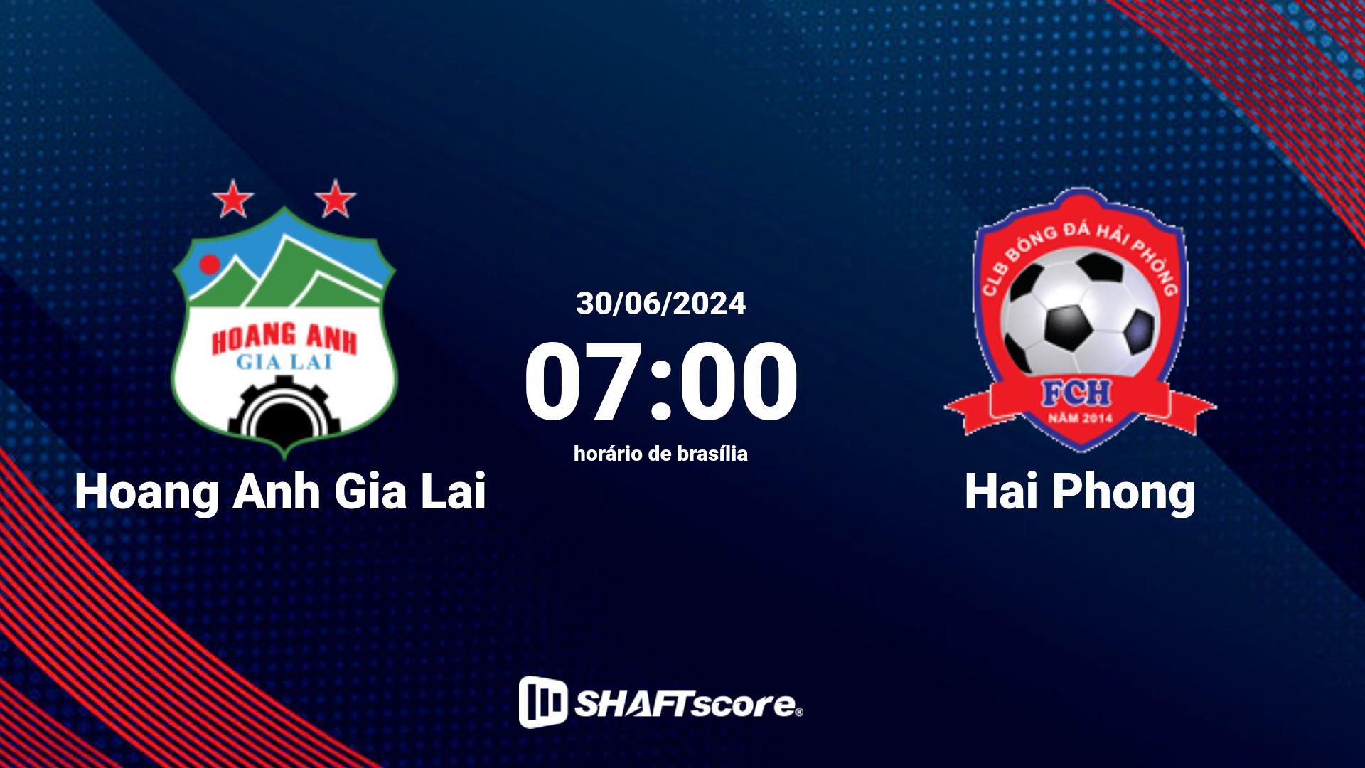 Estatísticas do jogo Hoang Anh Gia Lai vs Hai Phong 30.06 07:00