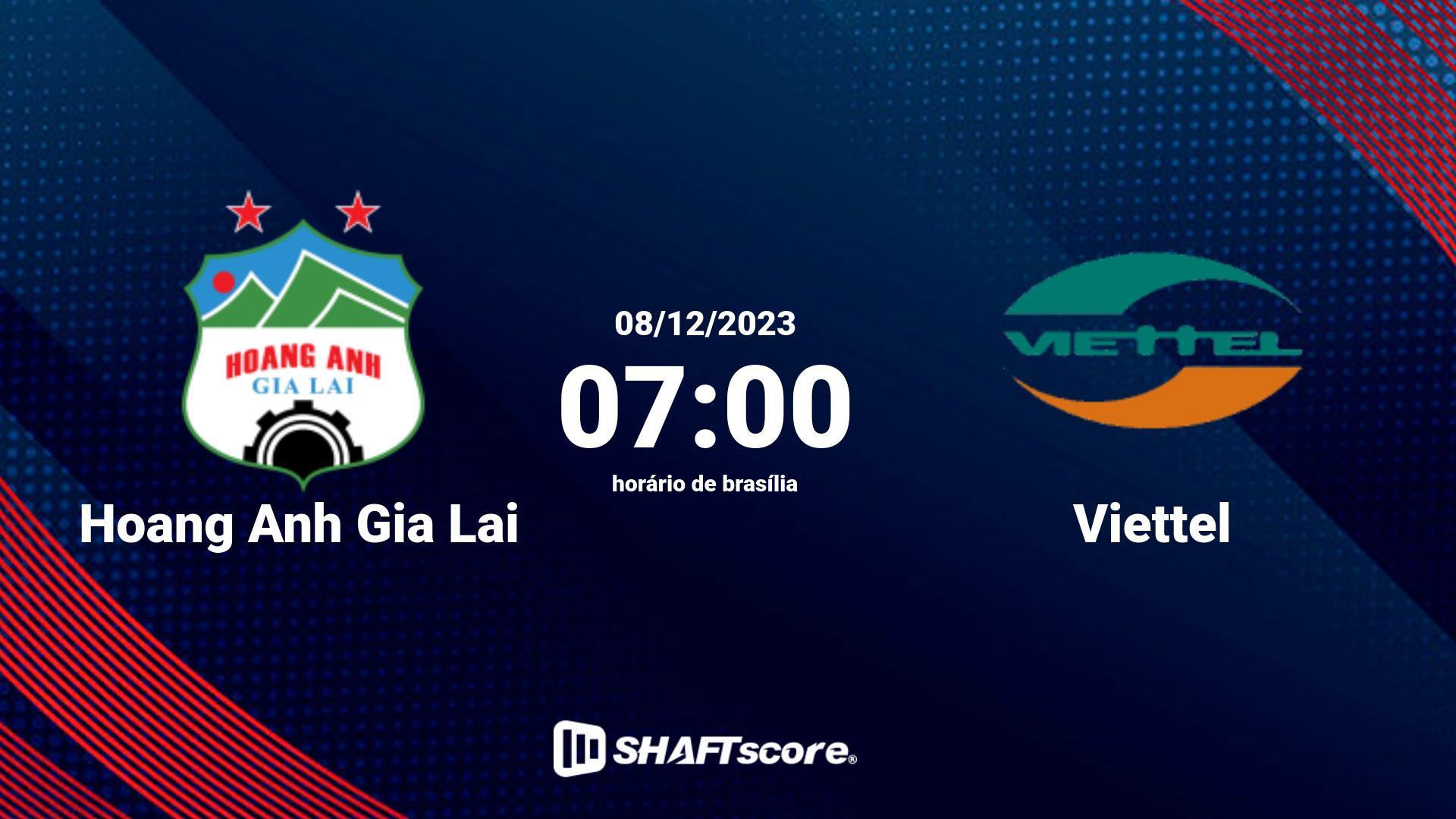 Estatísticas do jogo Hoang Anh Gia Lai vs Viettel 08.12 07:00