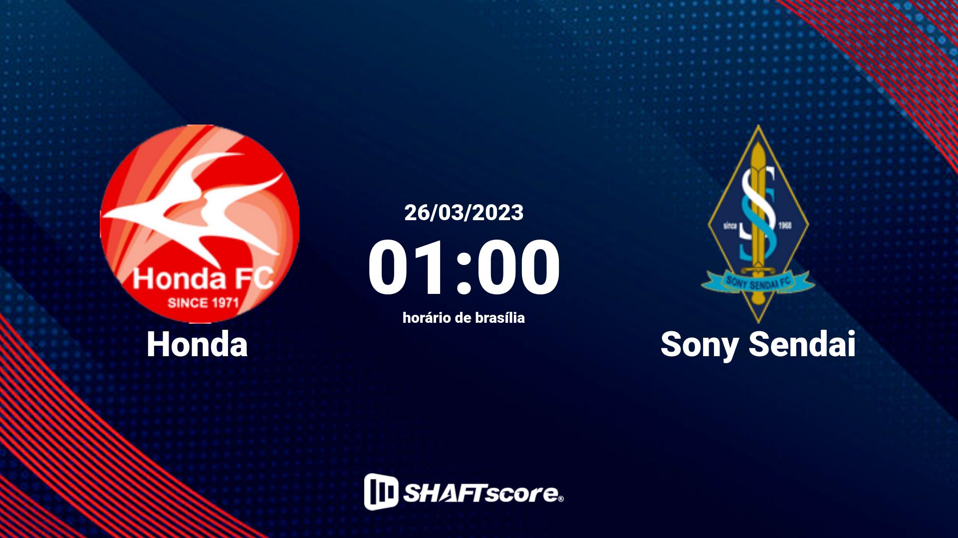 Estatísticas do jogo Honda vs Sony Sendai 26.03 01:00