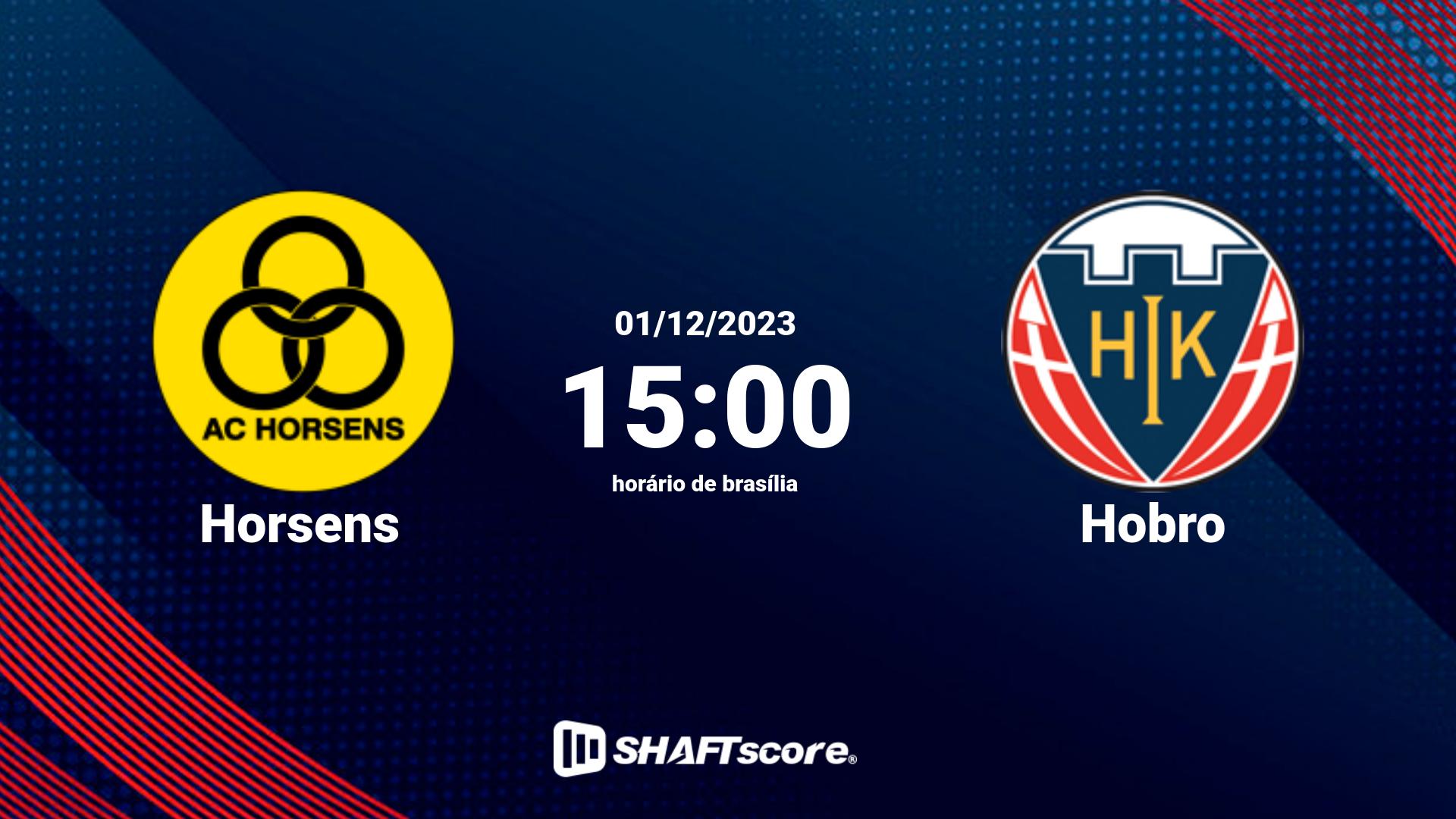 Estatísticas do jogo Horsens vs Hobro 01.12 15:00