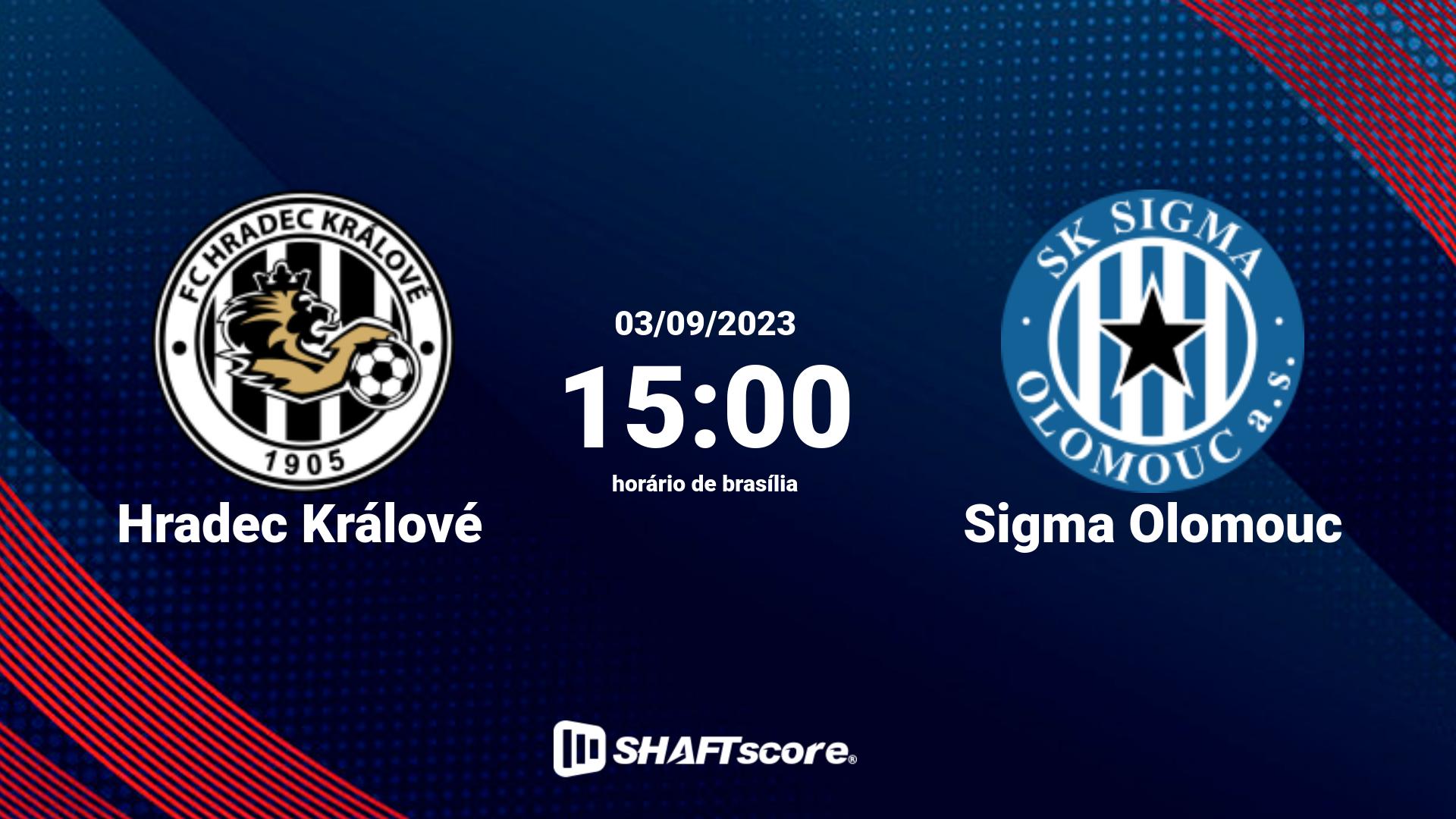 Estatísticas do jogo Hradec Králové vs Sigma Olomouc 03.09 15:00