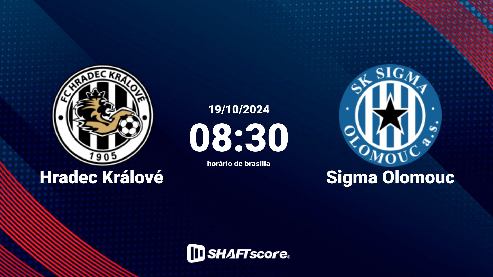 Estatísticas do jogo Hradec Králové vs Sigma Olomouc 19.10 08:30