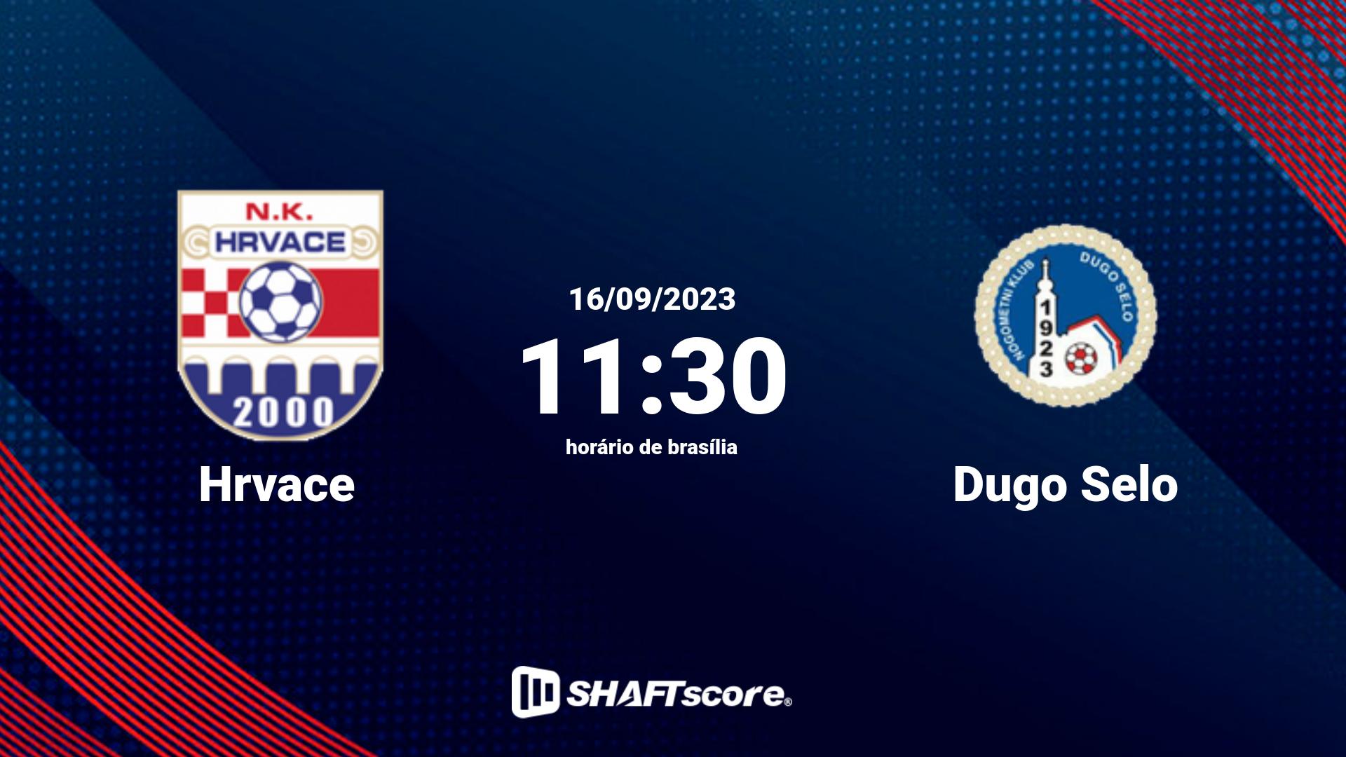 Estatísticas do jogo Hrvace vs Dugo Selo 16.09 11:30