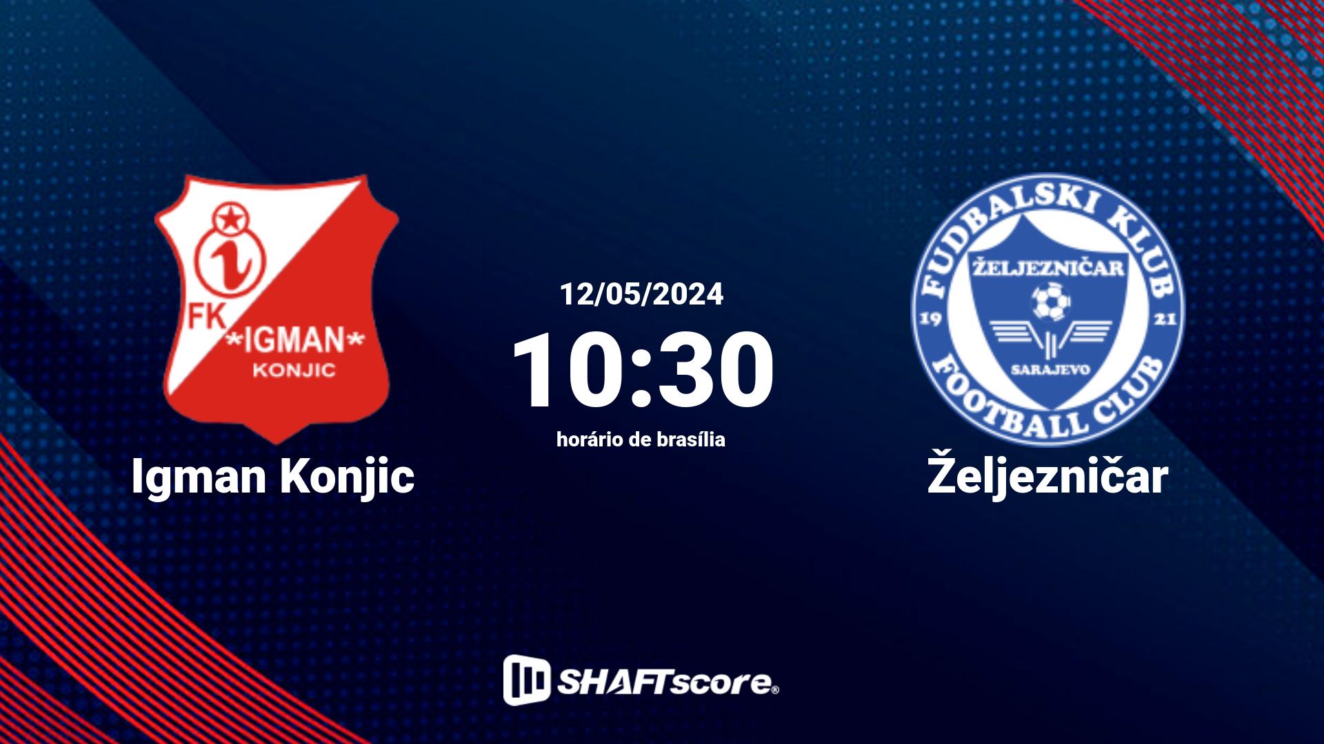 Estatísticas do jogo Igman Konjic vs Željezničar 12.05 10:30