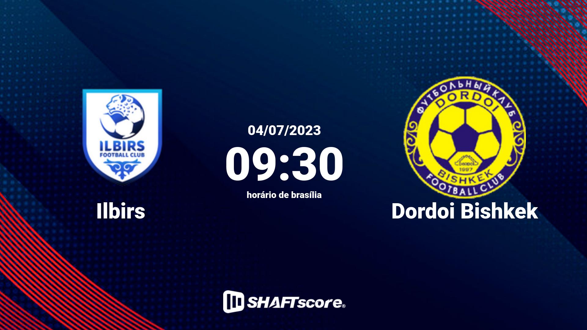 Estatísticas do jogo Ilbirs vs Dordoi Bishkek 04.07 09:30