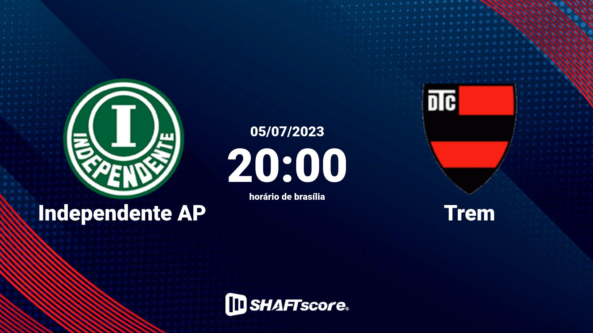 Estatísticas do jogo Independente AP vs Trem 05.07 20:00