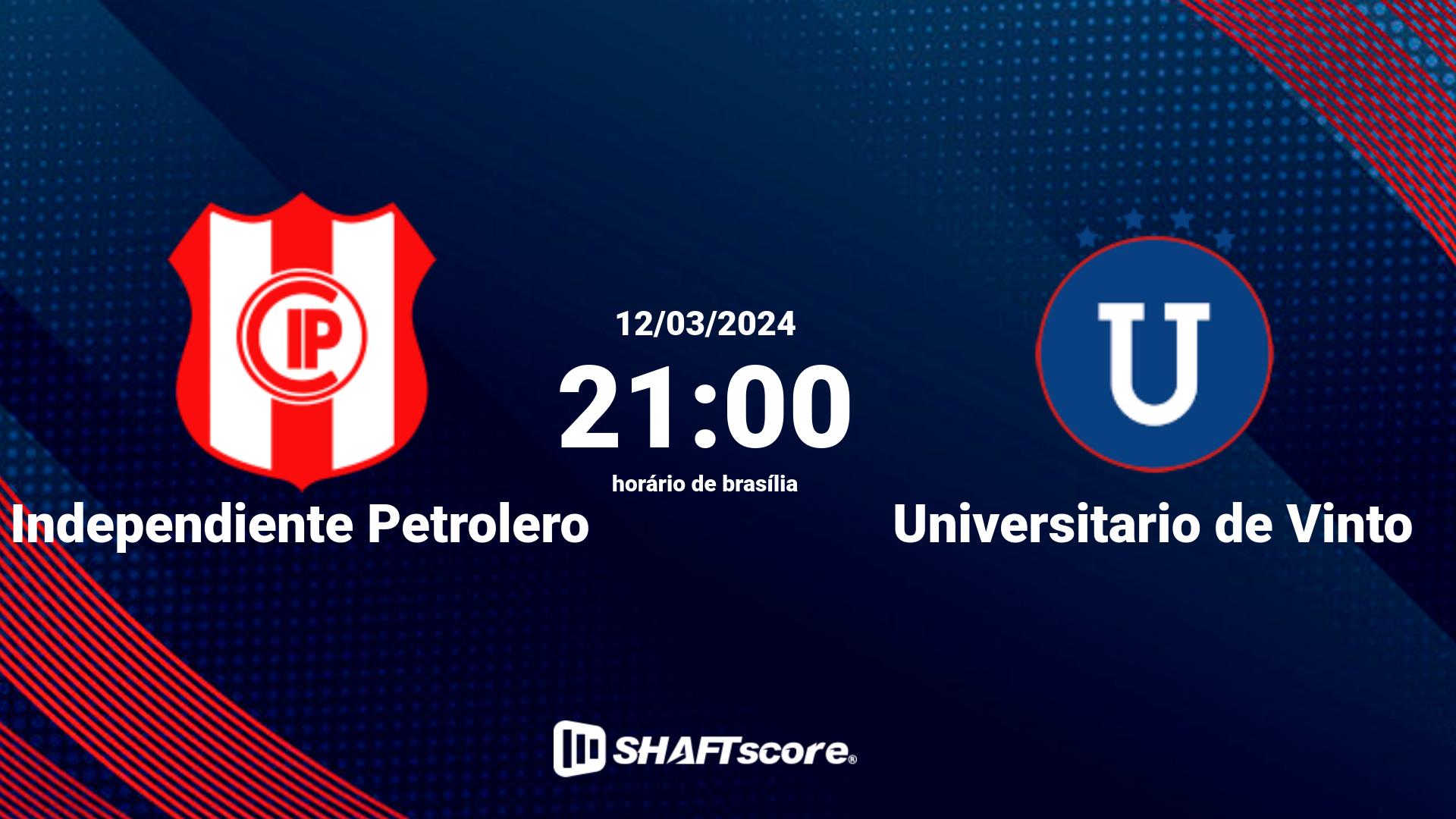 Estatísticas do jogo Independiente Petrolero vs Universitario de Vinto 12.03 21:00