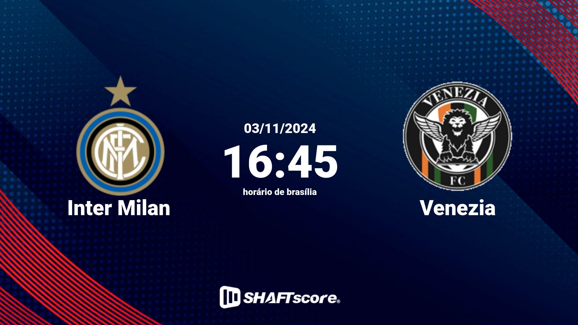 Estatísticas do jogo Inter Milan vs Venezia 03.11 16:45