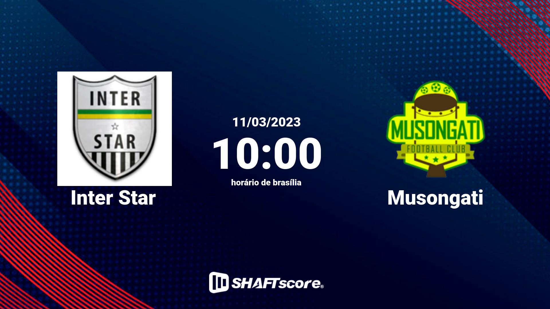 Estatísticas do jogo Inter Star vs Musongati 11.03 10:00