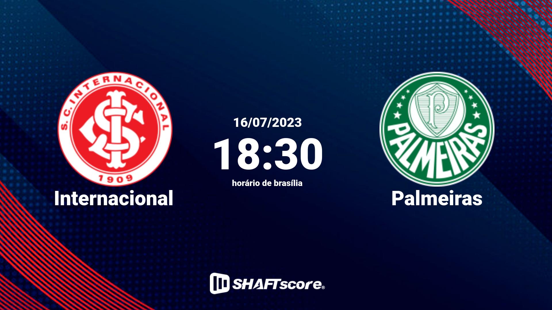 Estatísticas do jogo Internacional vs Palmeiras 16.07 18:30