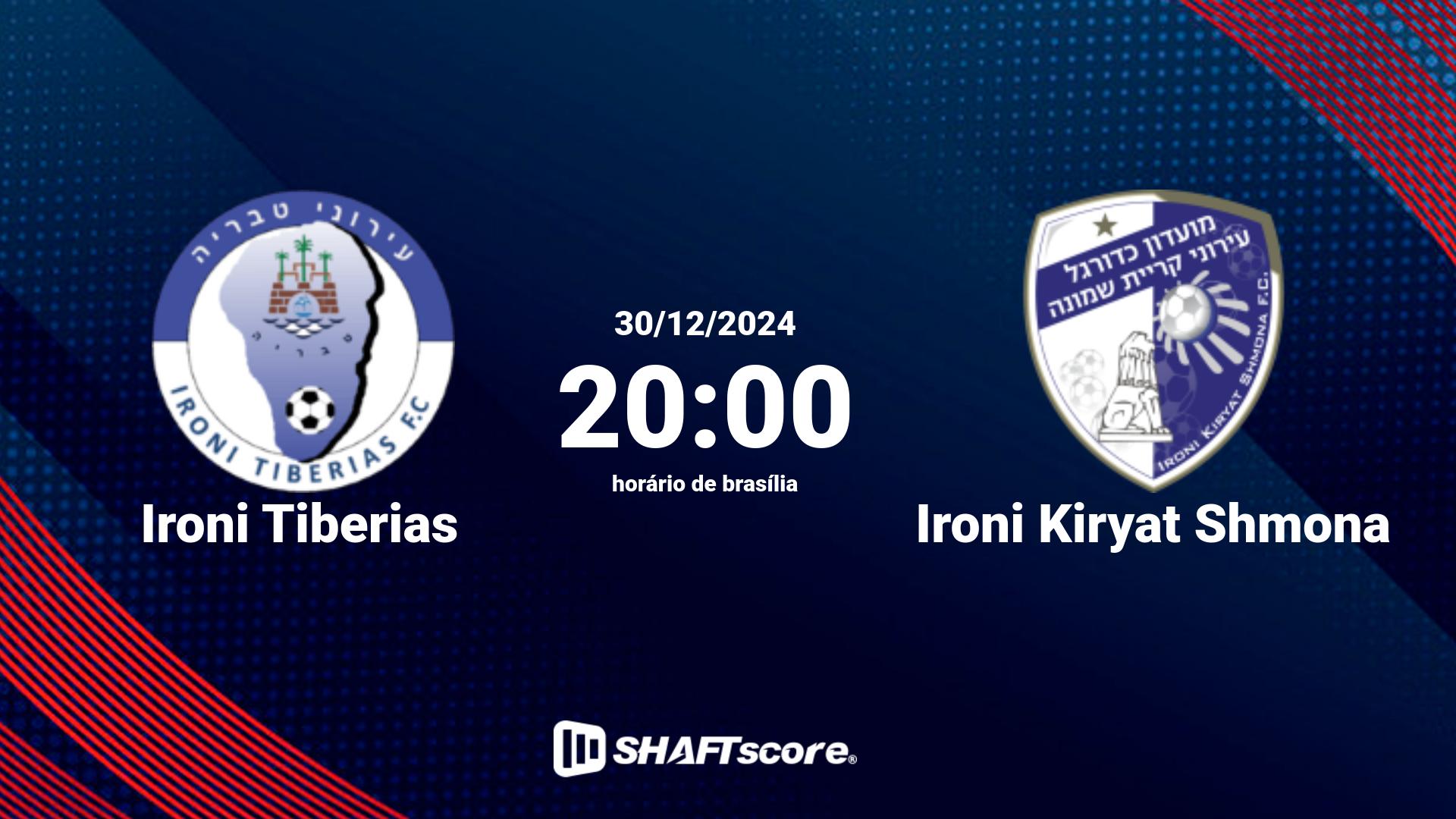 Estatísticas do jogo Ironi Tiberias vs Ironi Kiryat Shmona 30.12 20:00