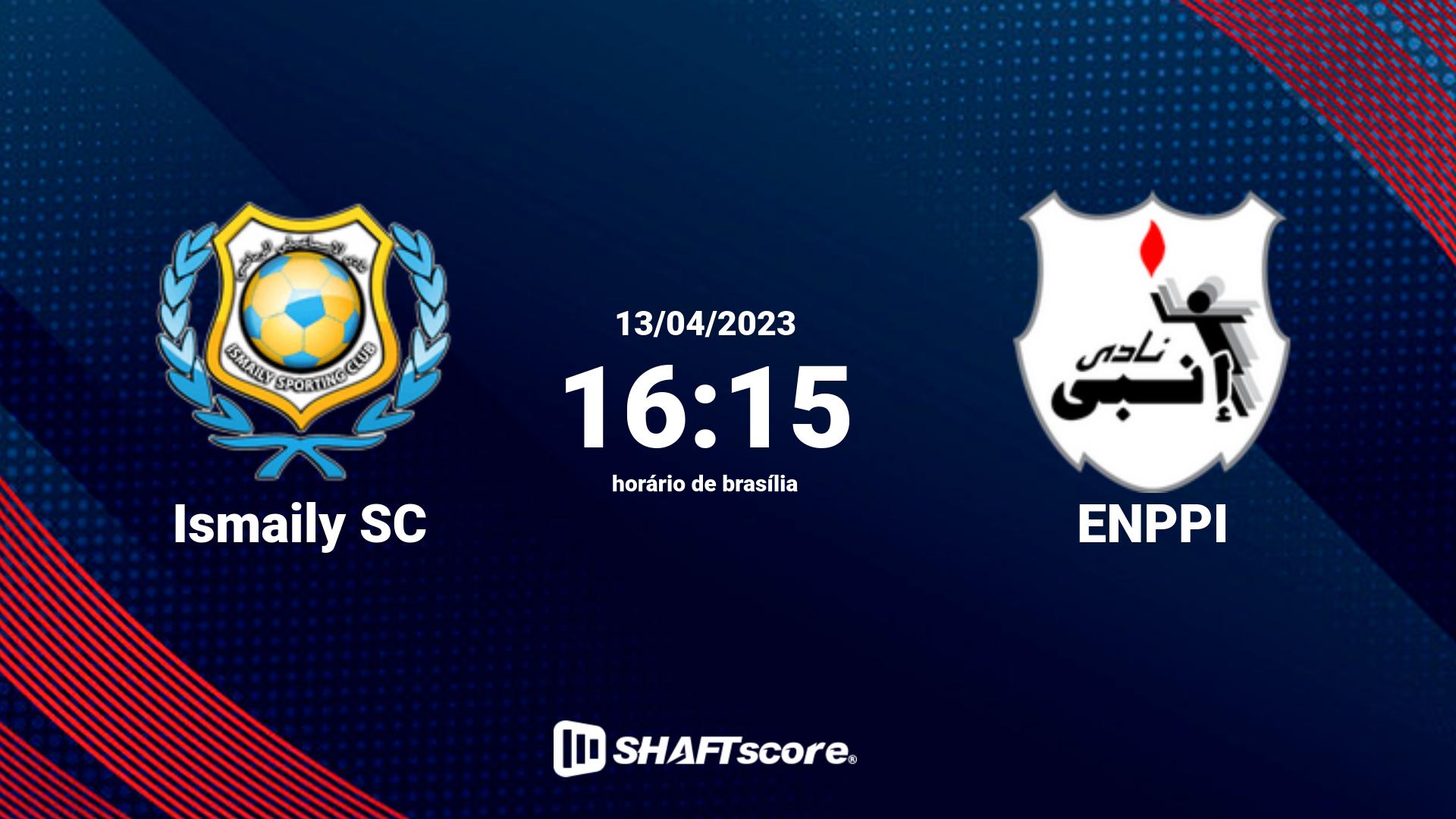 Estatísticas do jogo Ismaily SC vs ENPPI 13.04 16:15