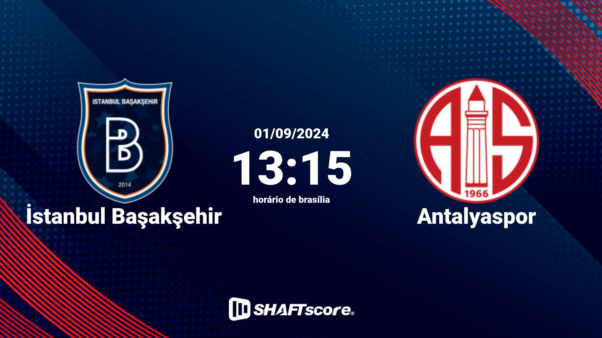 Estatísticas do jogo İstanbul Başakşehir vs Antalyaspor 01.09 13:15