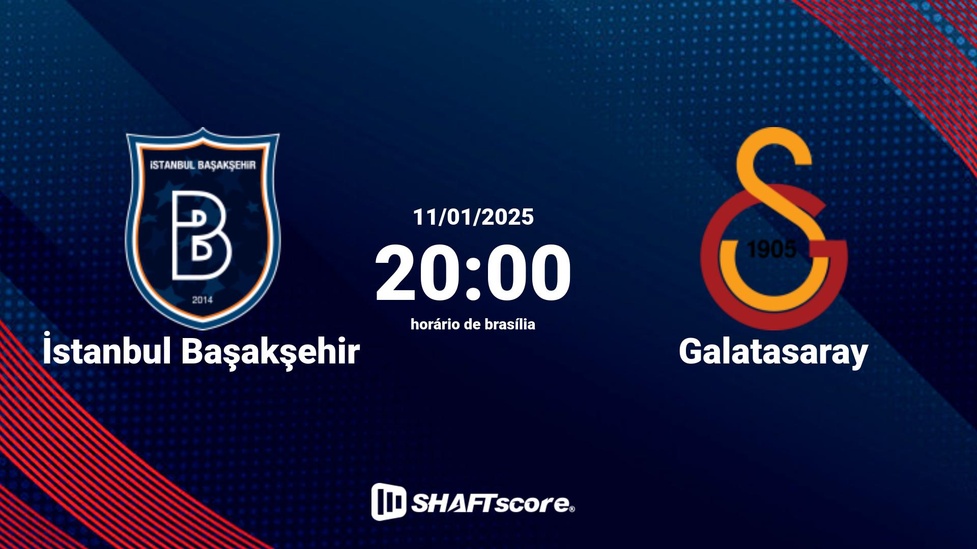 Estatísticas do jogo İstanbul Başakşehir vs Galatasaray 11.01 20:00