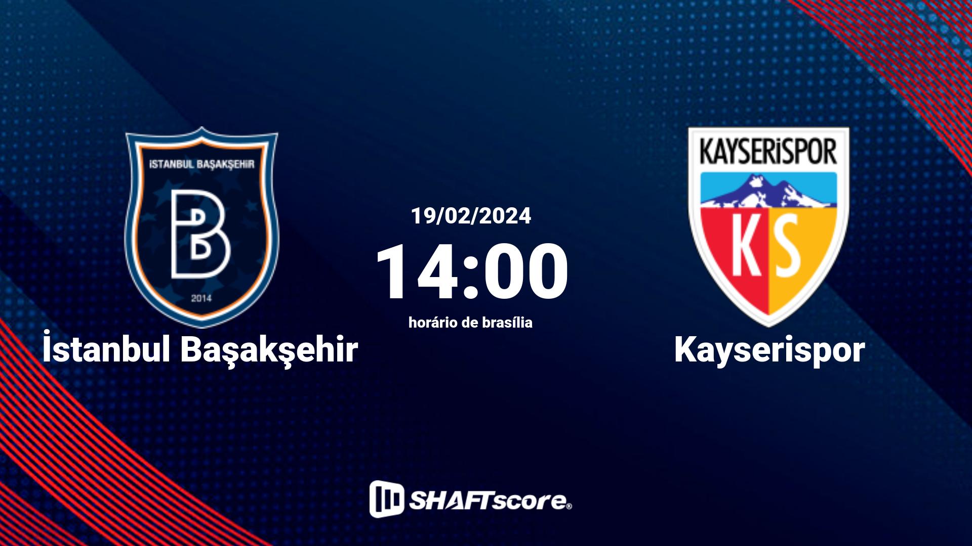 Estatísticas do jogo İstanbul Başakşehir vs Kayserispor 19.02 14:00