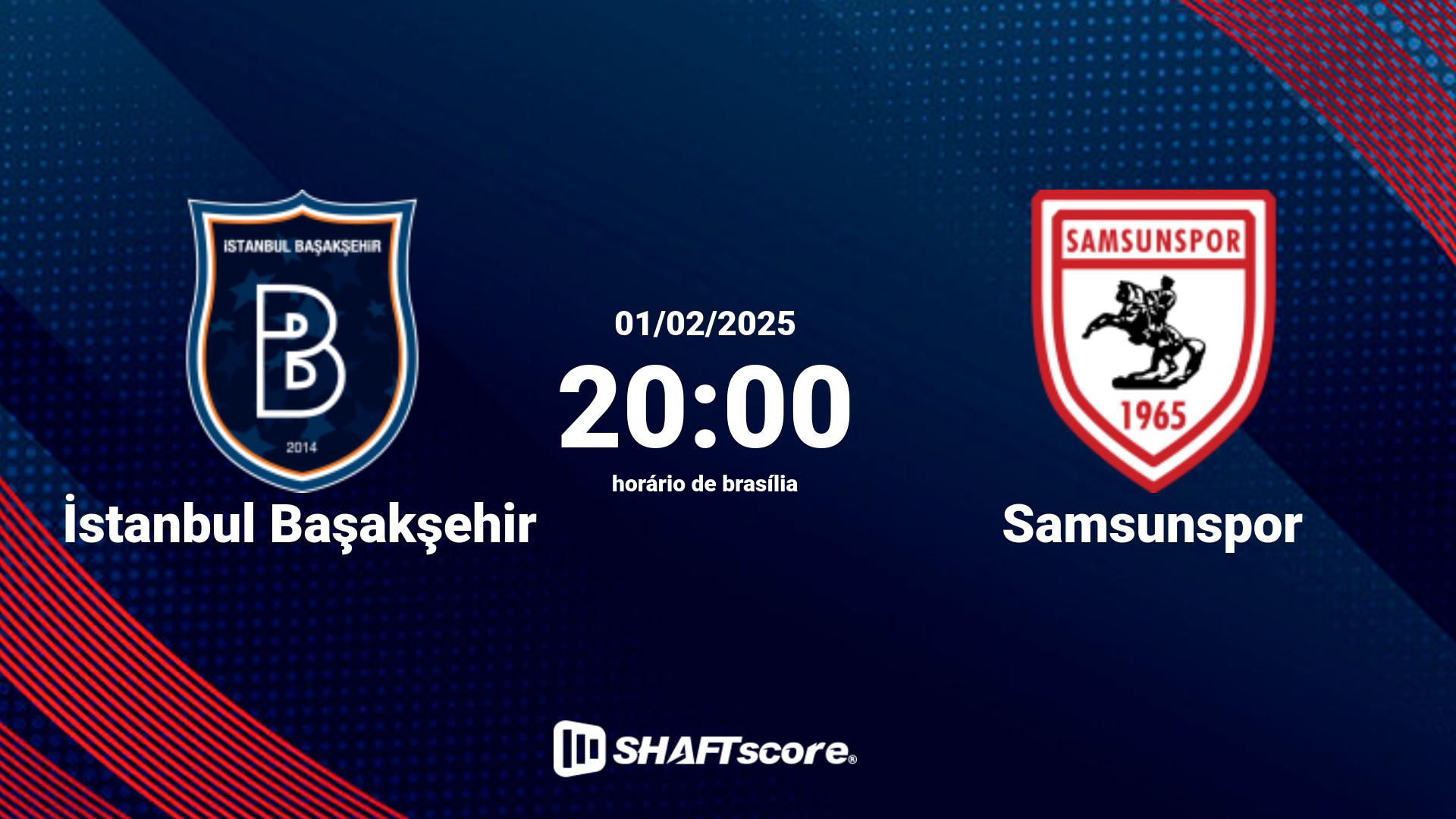 Estatísticas do jogo İstanbul Başakşehir vs Samsunspor 01.02 20:00