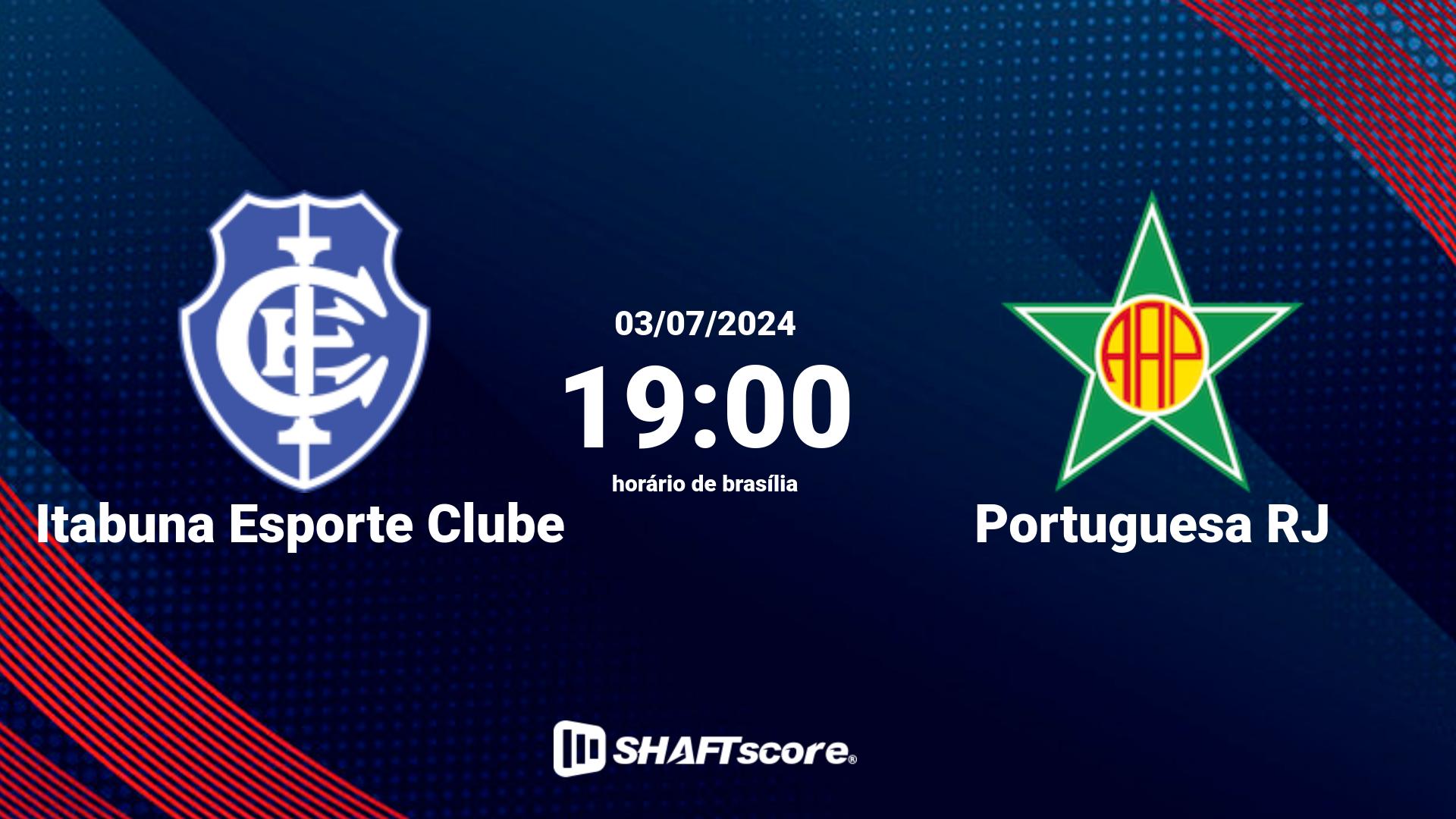 Estatísticas do jogo Itabuna Esporte Clube vs Portuguesa RJ 03.07 19:00