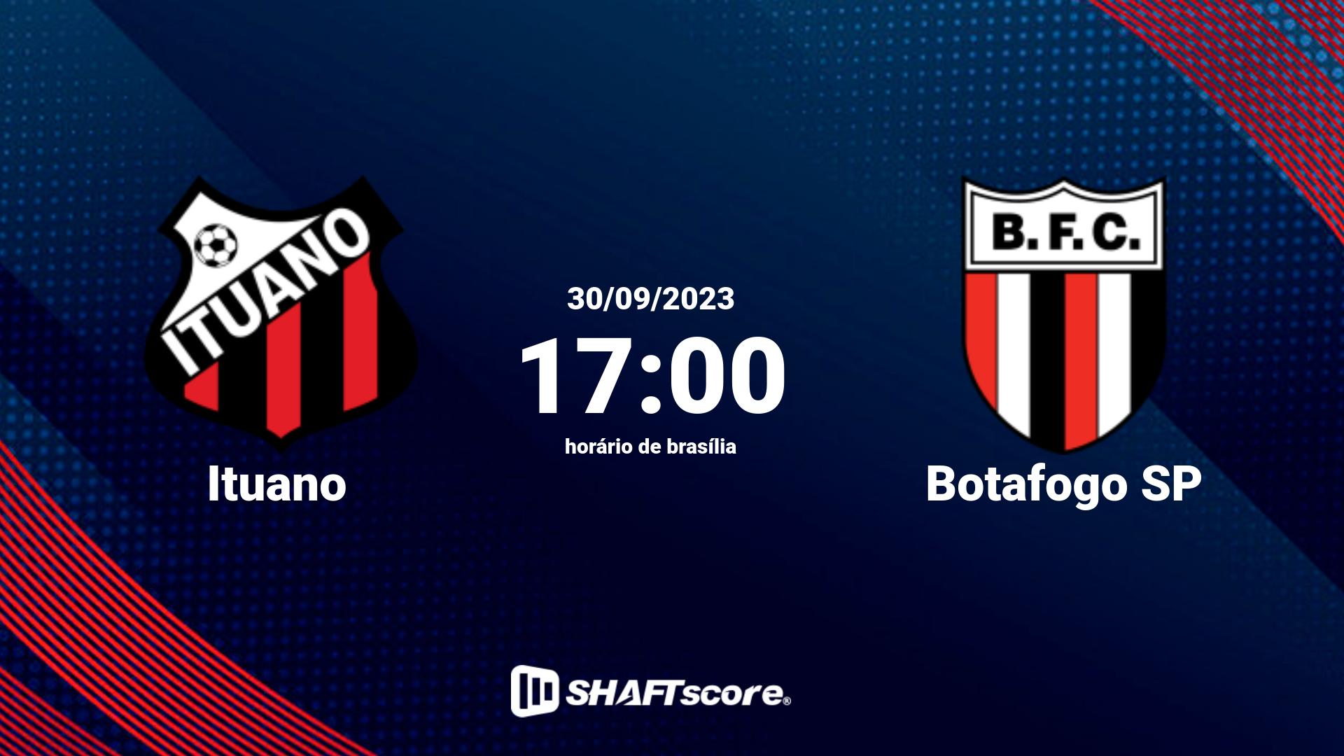 Estatísticas do jogo Ituano vs Botafogo SP 30.09 17:00