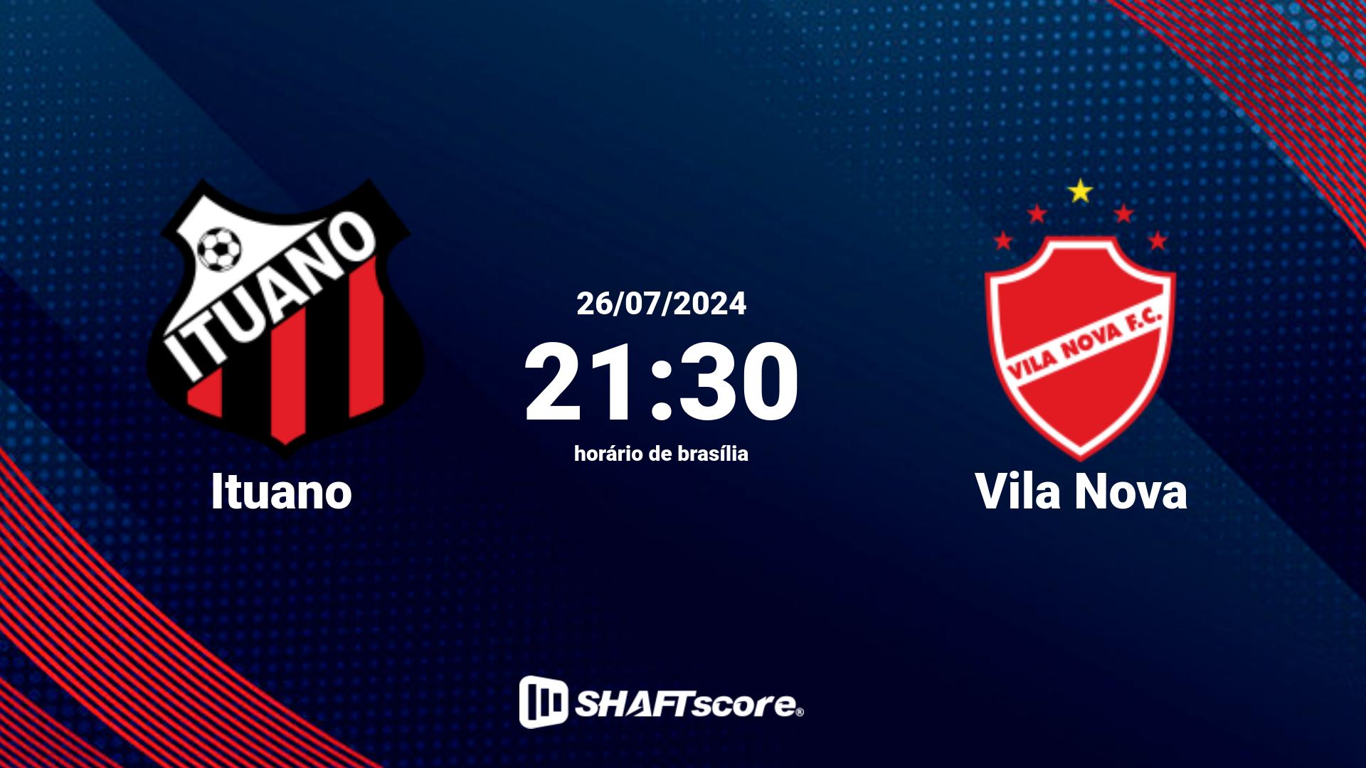 Estatísticas do jogo Ituano vs Vila Nova 26.07 21:30