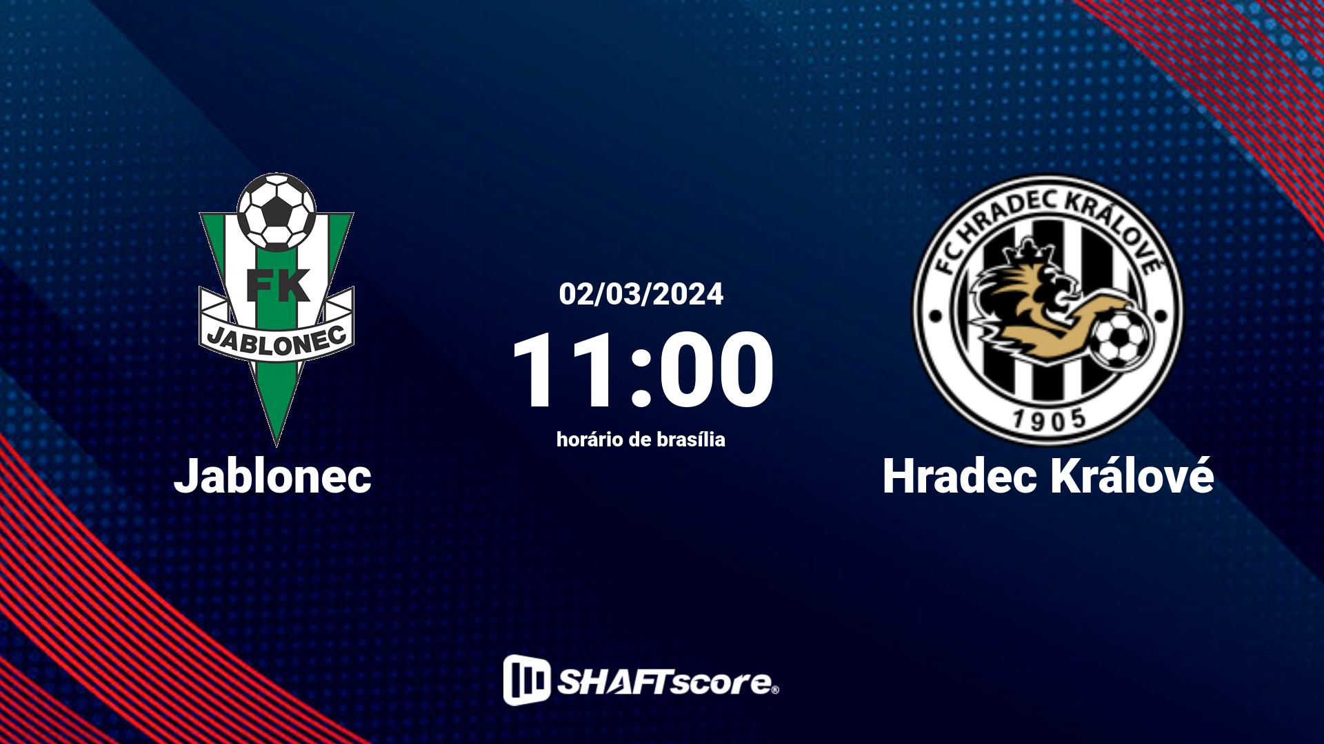 Estatísticas do jogo Jablonec vs Hradec Králové 02.03 11:00