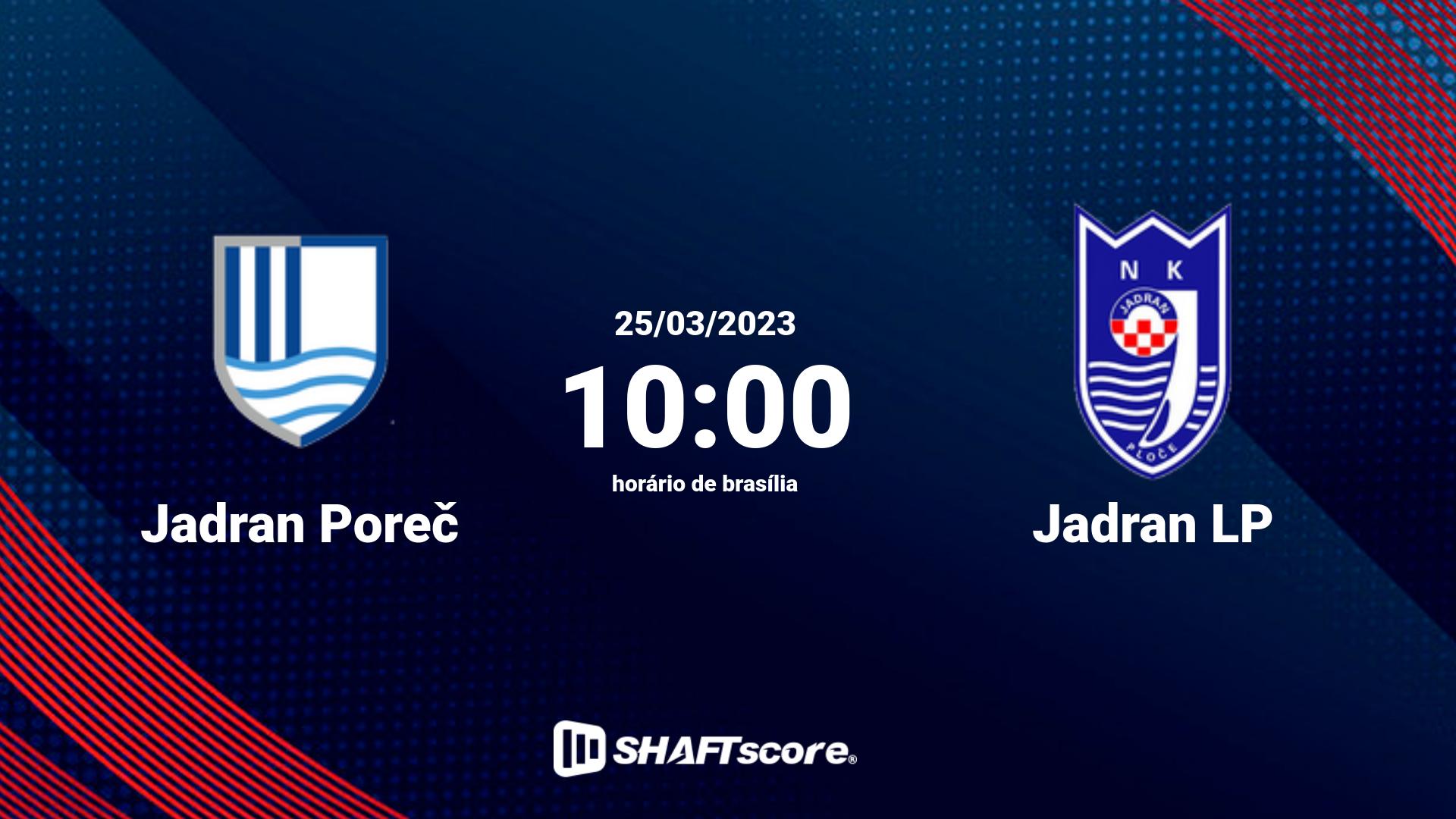 Estatísticas do jogo Jadran Poreč vs Jadran LP 25.03 10:00