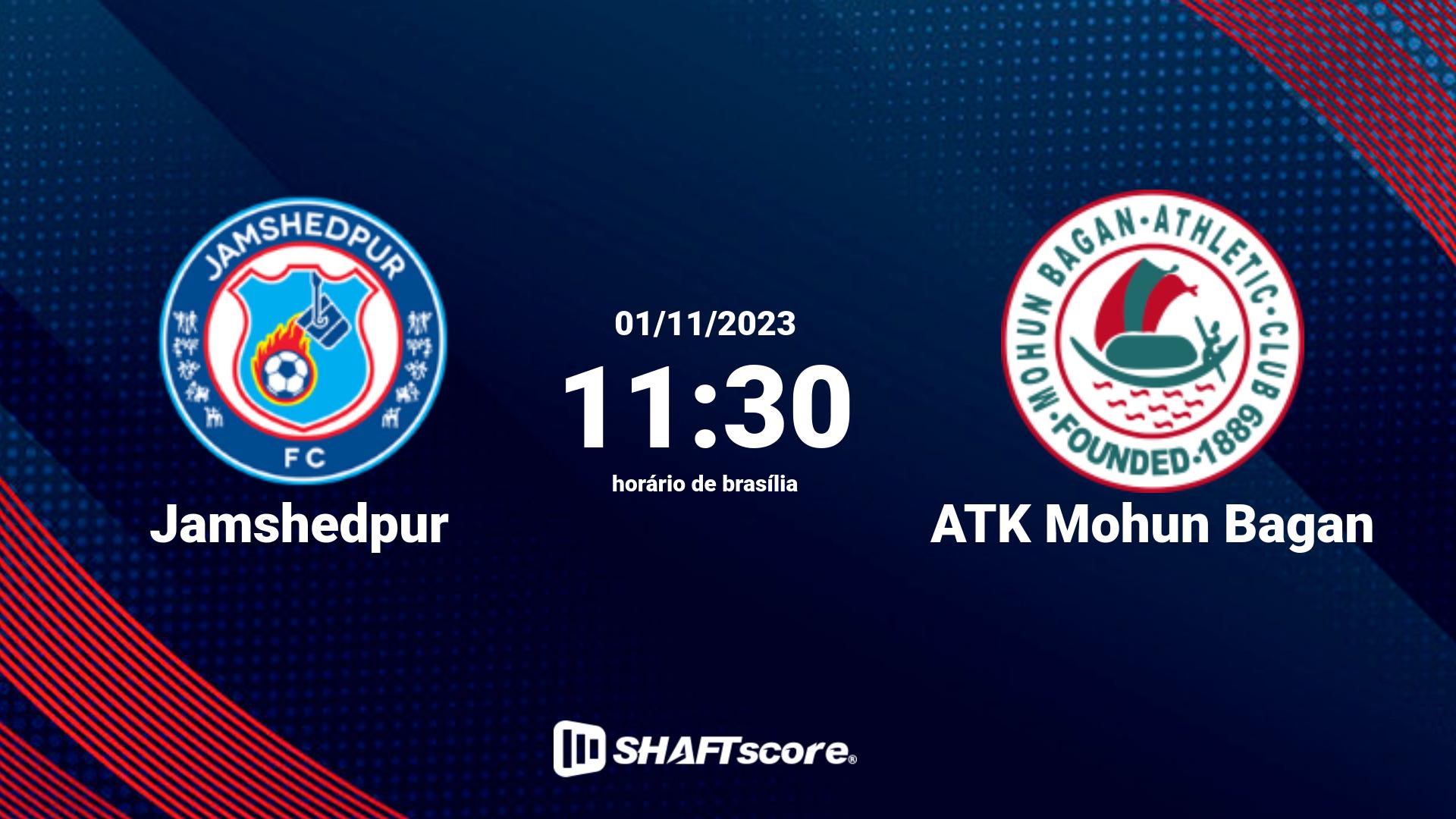 Estatísticas do jogo Jamshedpur vs ATK Mohun Bagan 01.11 11:30