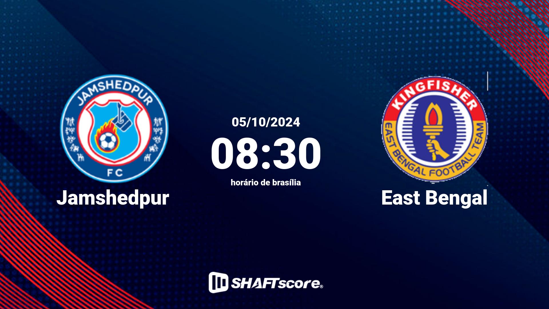 Estatísticas do jogo Jamshedpur vs East Bengal 05.10 08:30