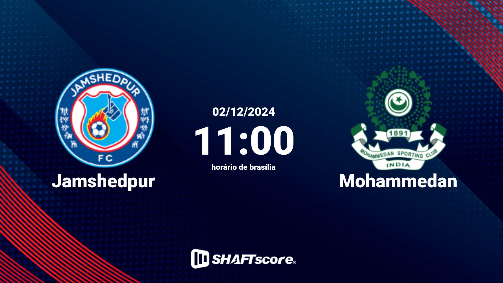 Estatísticas do jogo Jamshedpur vs Mohammedan 02.12 11:00