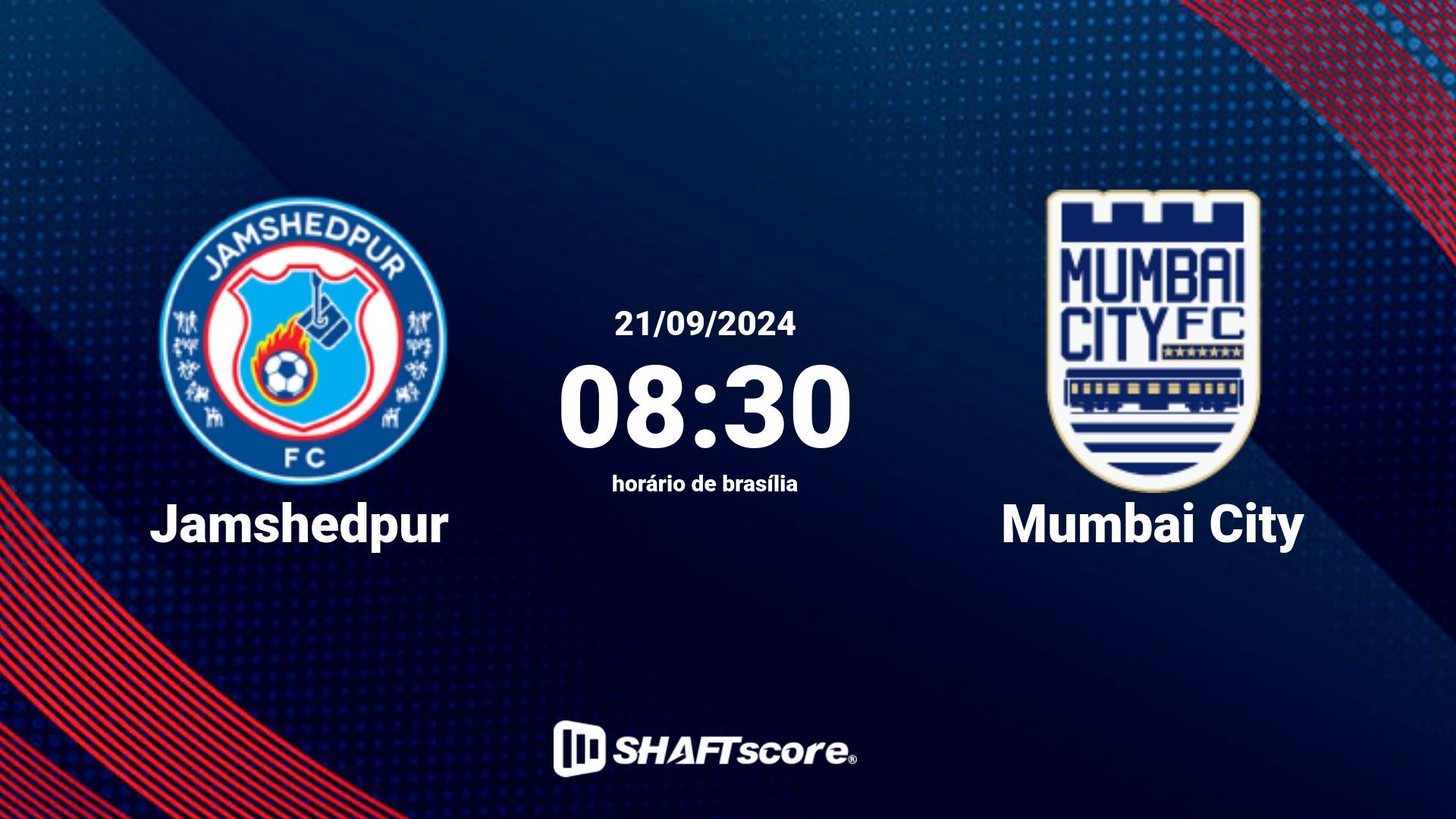 Estatísticas do jogo Jamshedpur vs Mumbai City 21.09 08:30