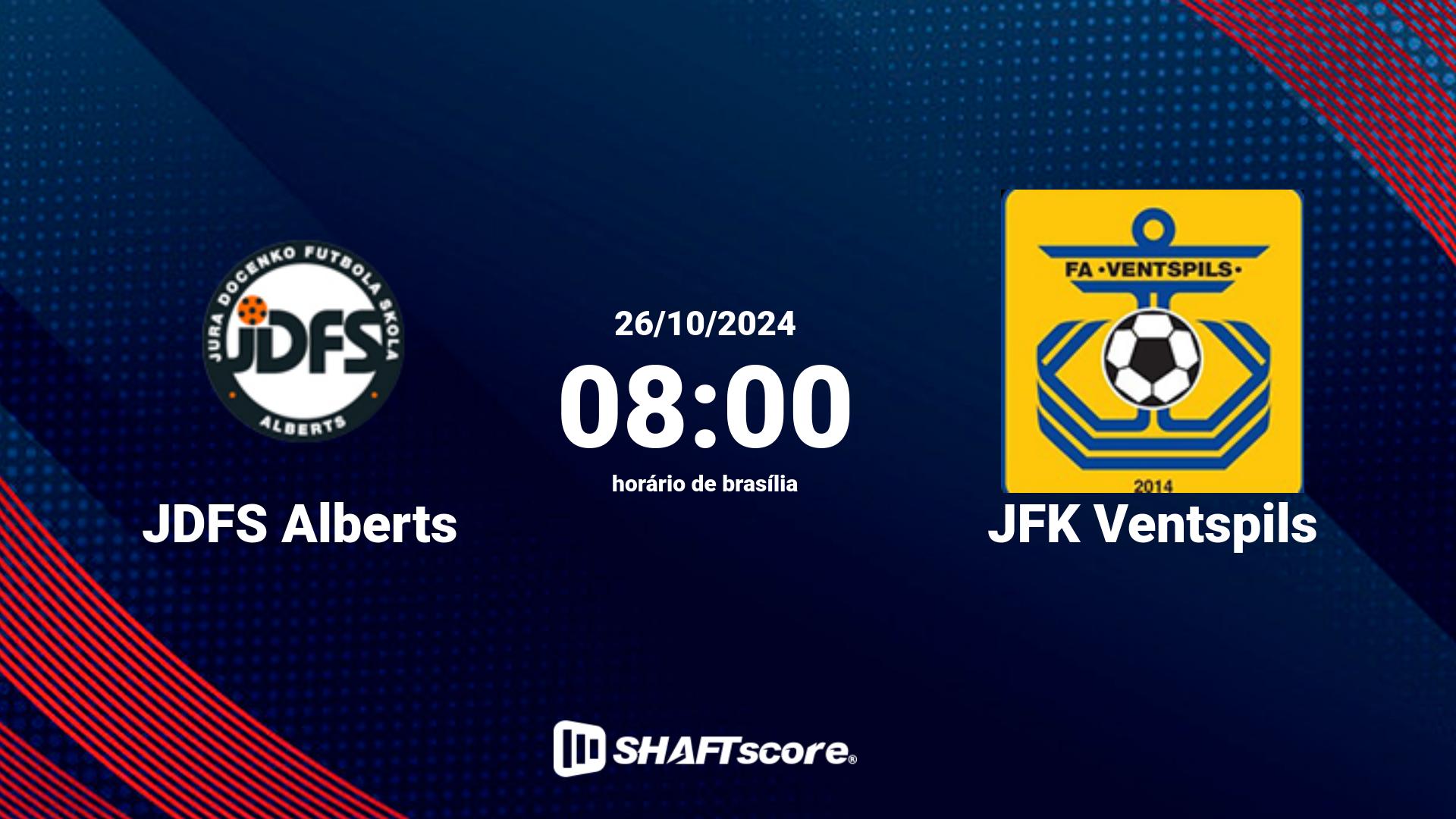 Estatísticas do jogo JDFS Alberts vs JFK Ventspils 26.10 08:00