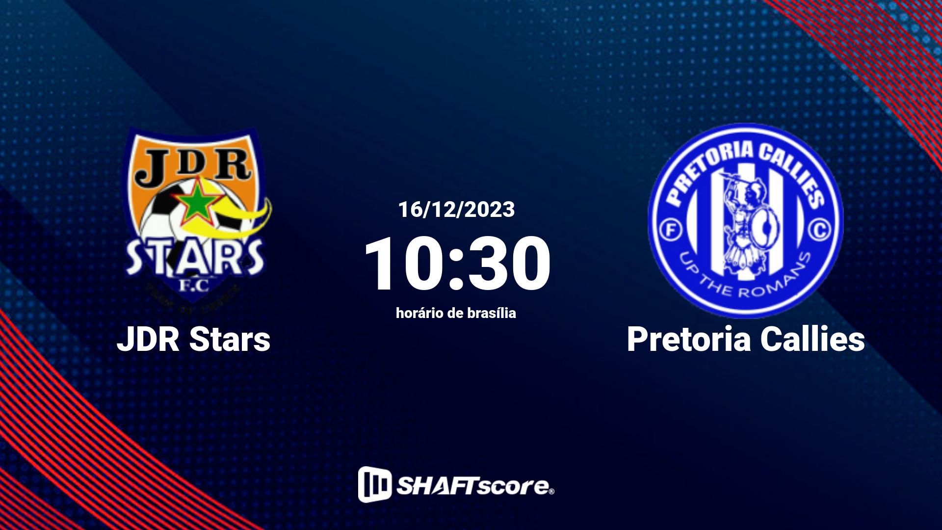 Estatísticas do jogo JDR Stars vs Pretoria Callies 16.12 10:30