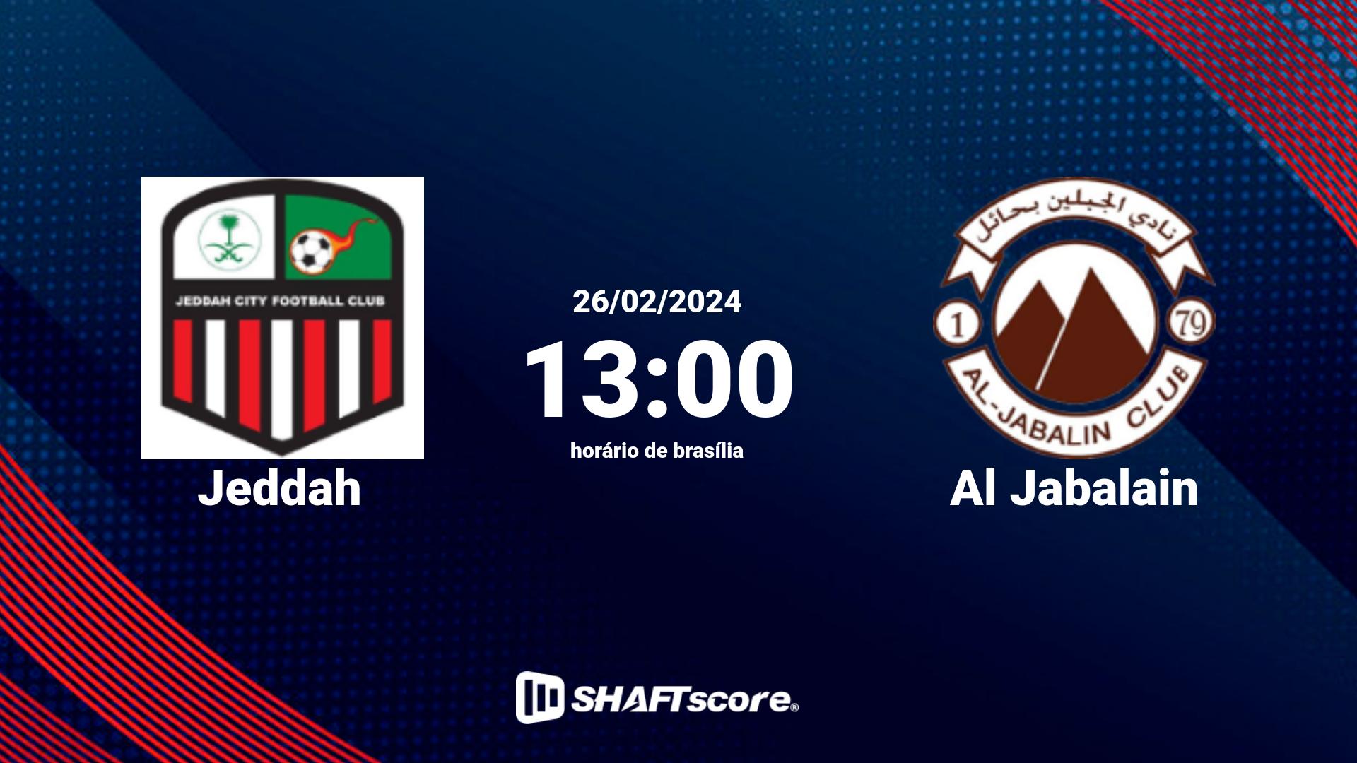 Estatísticas do jogo Jeddah vs Al Jabalain 26.02 13:00