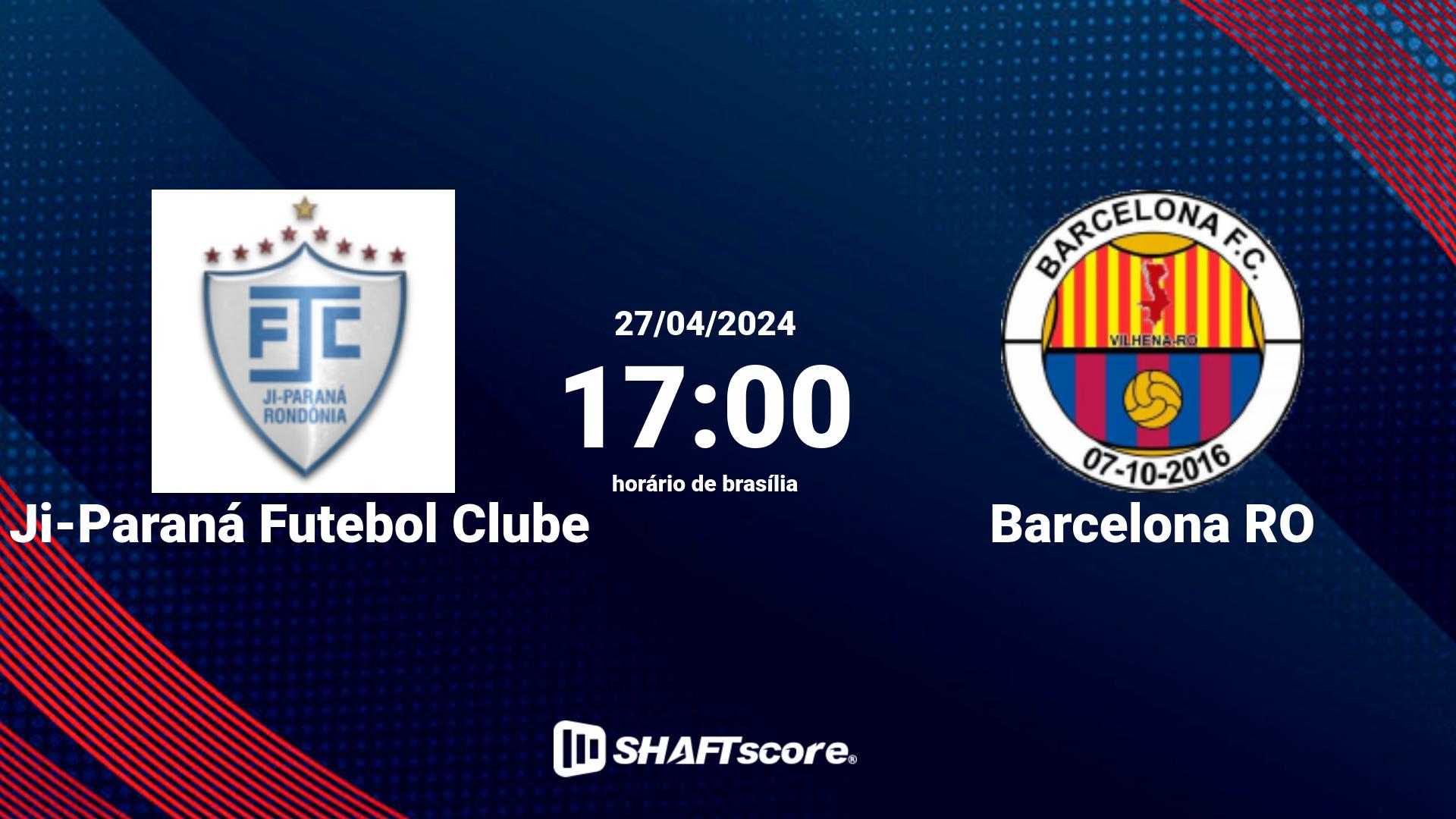 Estatísticas do jogo Ji-Paraná Futebol Clube vs Barcelona RO 27.04 17:00