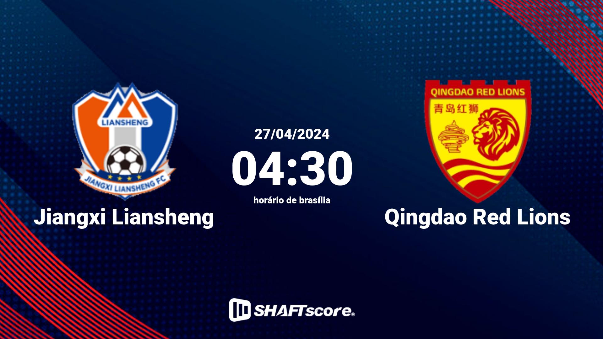 Estatísticas do jogo Jiangxi Liansheng vs Qingdao Red Lions 27.04 04:30