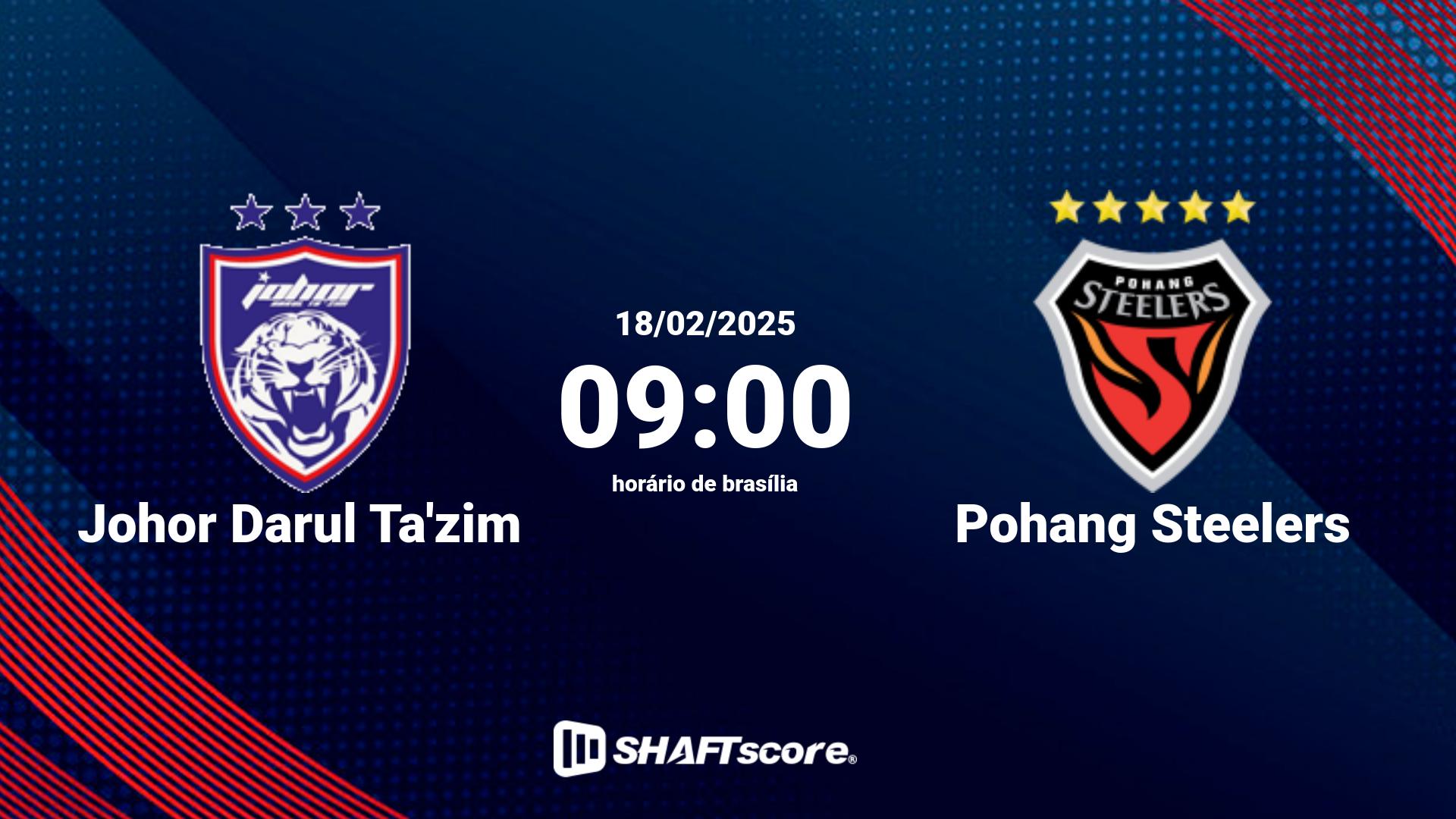 Estatísticas do jogo Johor Darul Ta'zim vs Pohang Steelers 18.02 09:00