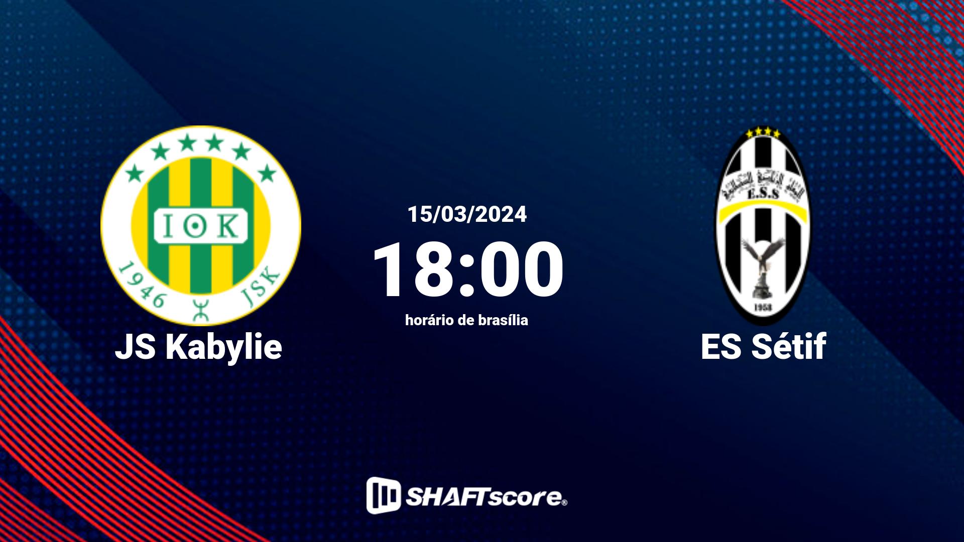 Estatísticas do jogo JS Kabylie vs ES Sétif 15.03 18:00