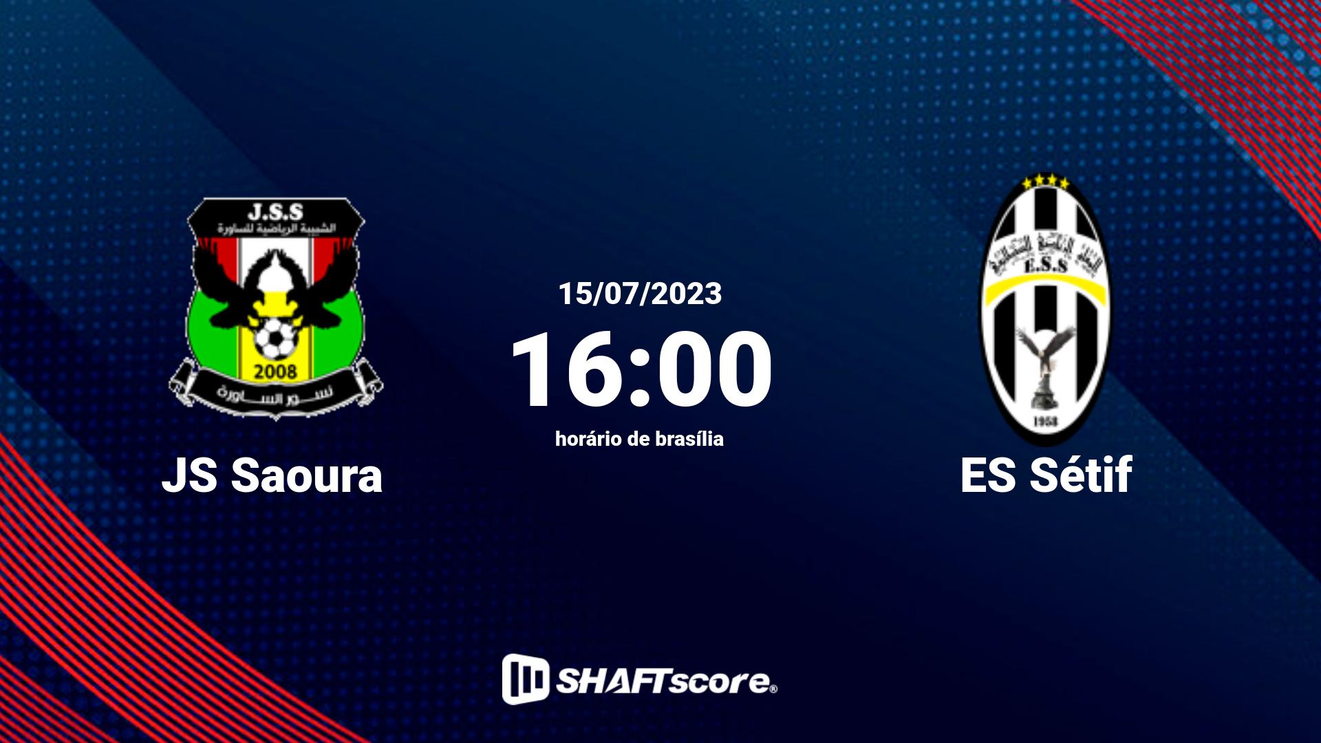 Estatísticas do jogo JS Saoura vs ES Sétif 15.07 16:00