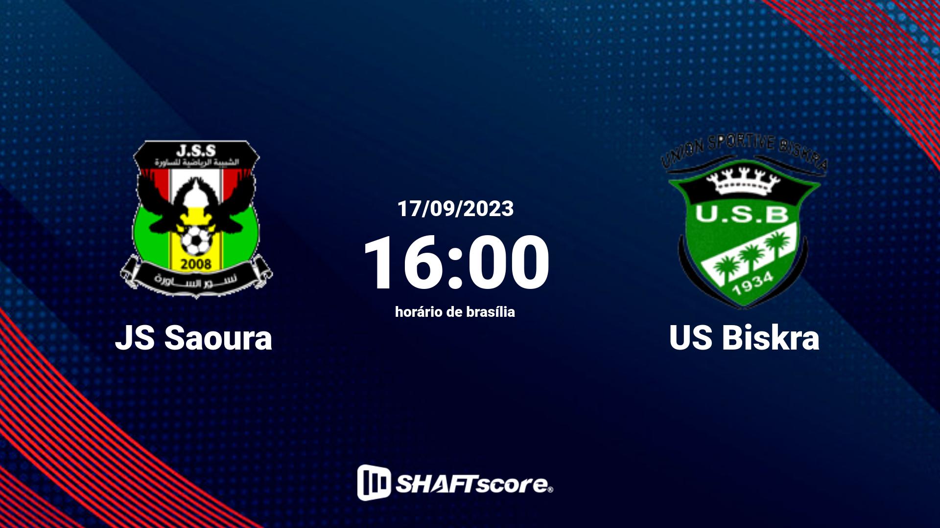 Estatísticas do jogo JS Saoura vs US Biskra 17.09 16:00