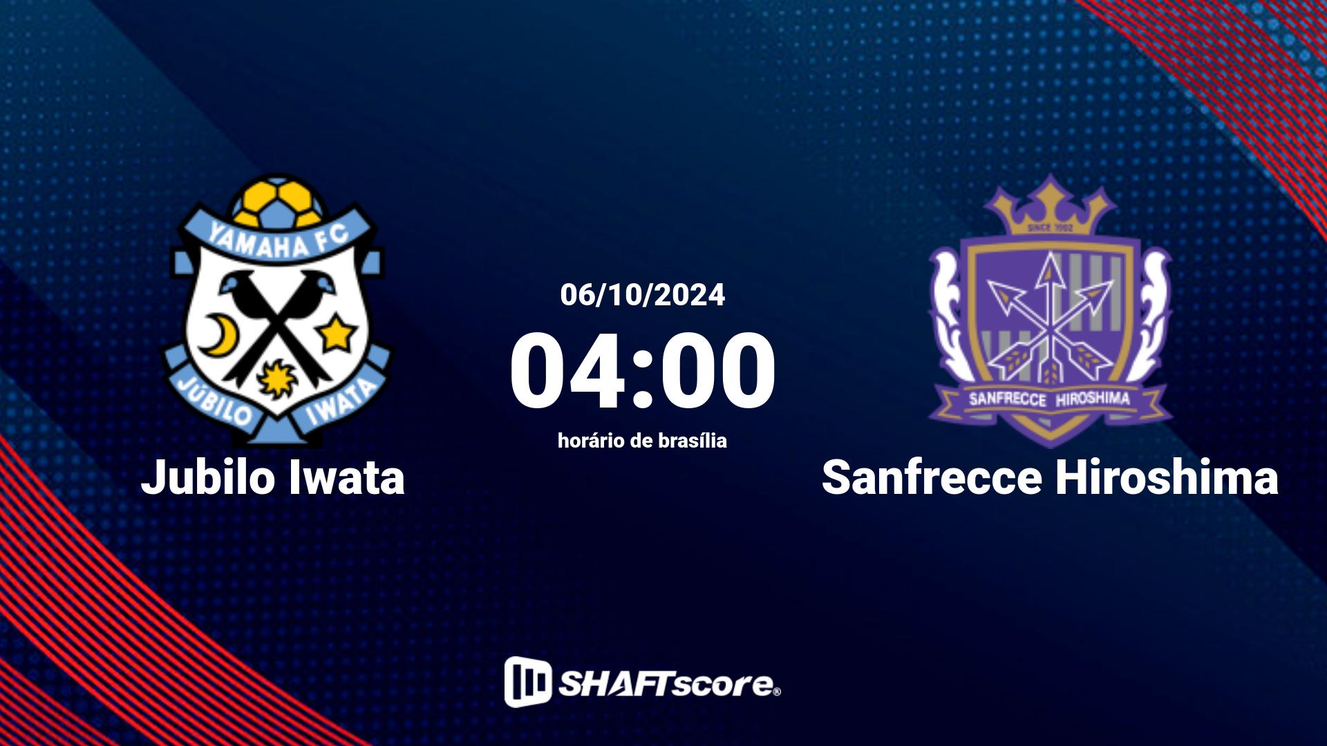 Estatísticas do jogo Jubilo Iwata vs Sanfrecce Hiroshima 06.10 04:00