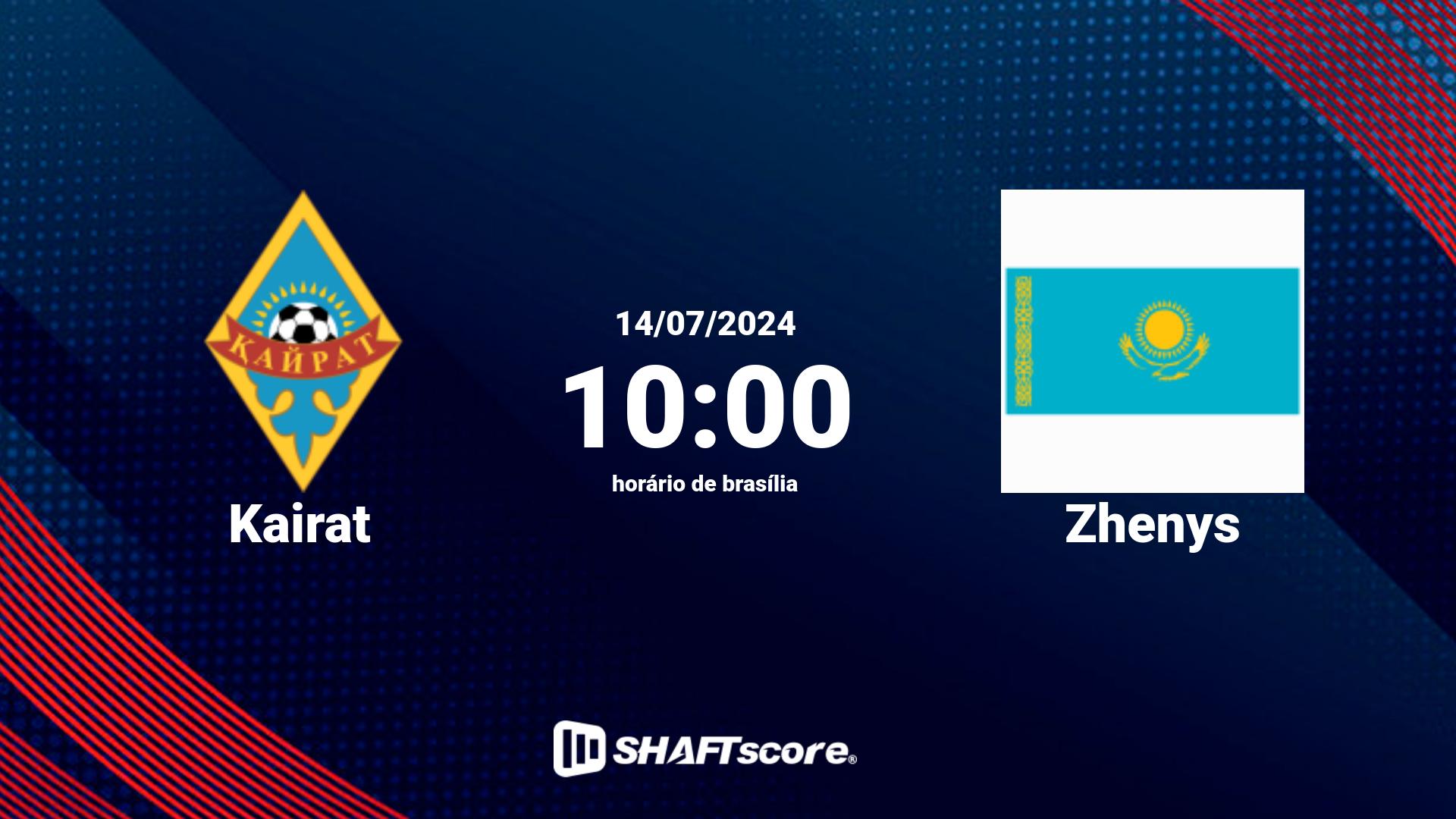 Estatísticas do jogo Kairat vs Zhenys 14.07 10:00