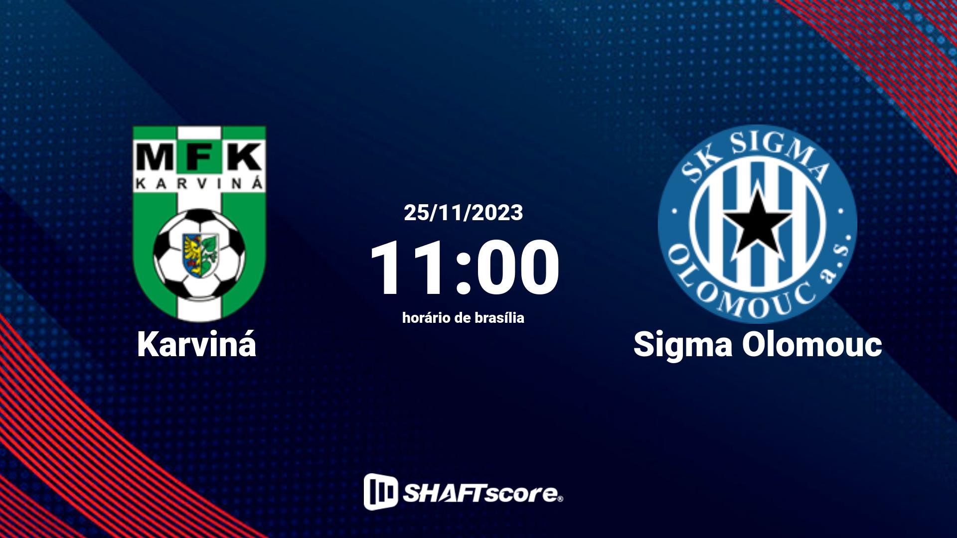 Estatísticas do jogo Karviná vs Sigma Olomouc 25.11 11:00