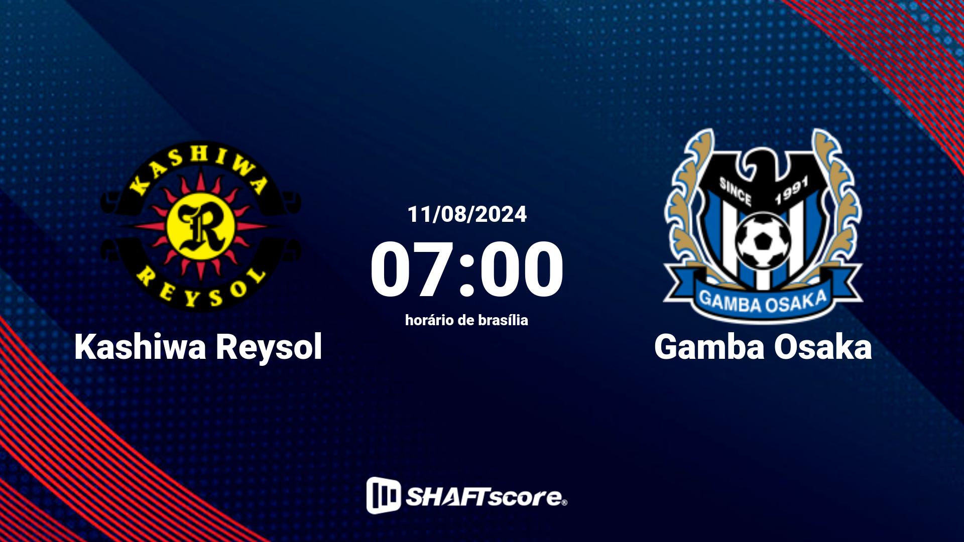 Estatísticas do jogo Kashiwa Reysol vs Gamba Osaka 11.08 07:00