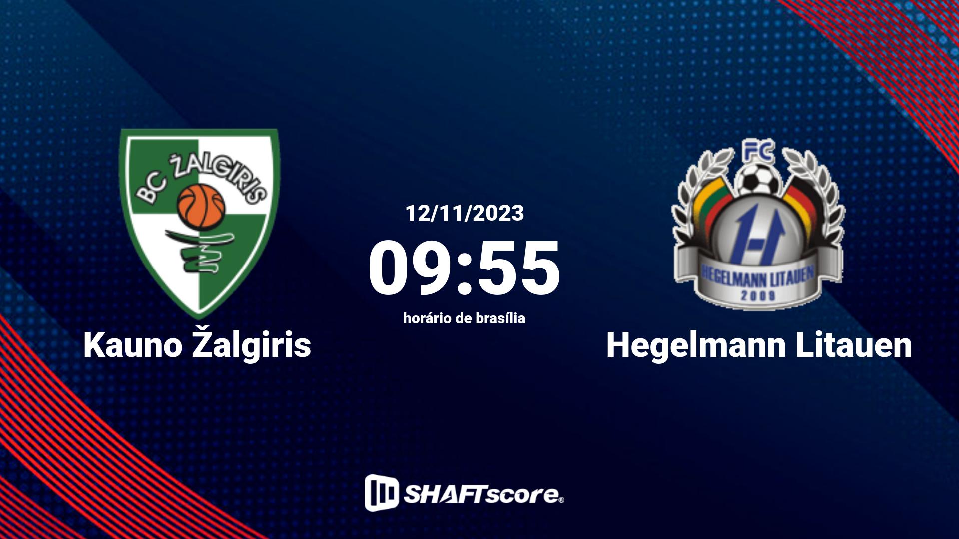 Estatísticas do jogo Kauno Žalgiris vs Hegelmann Litauen 12.11 09:55