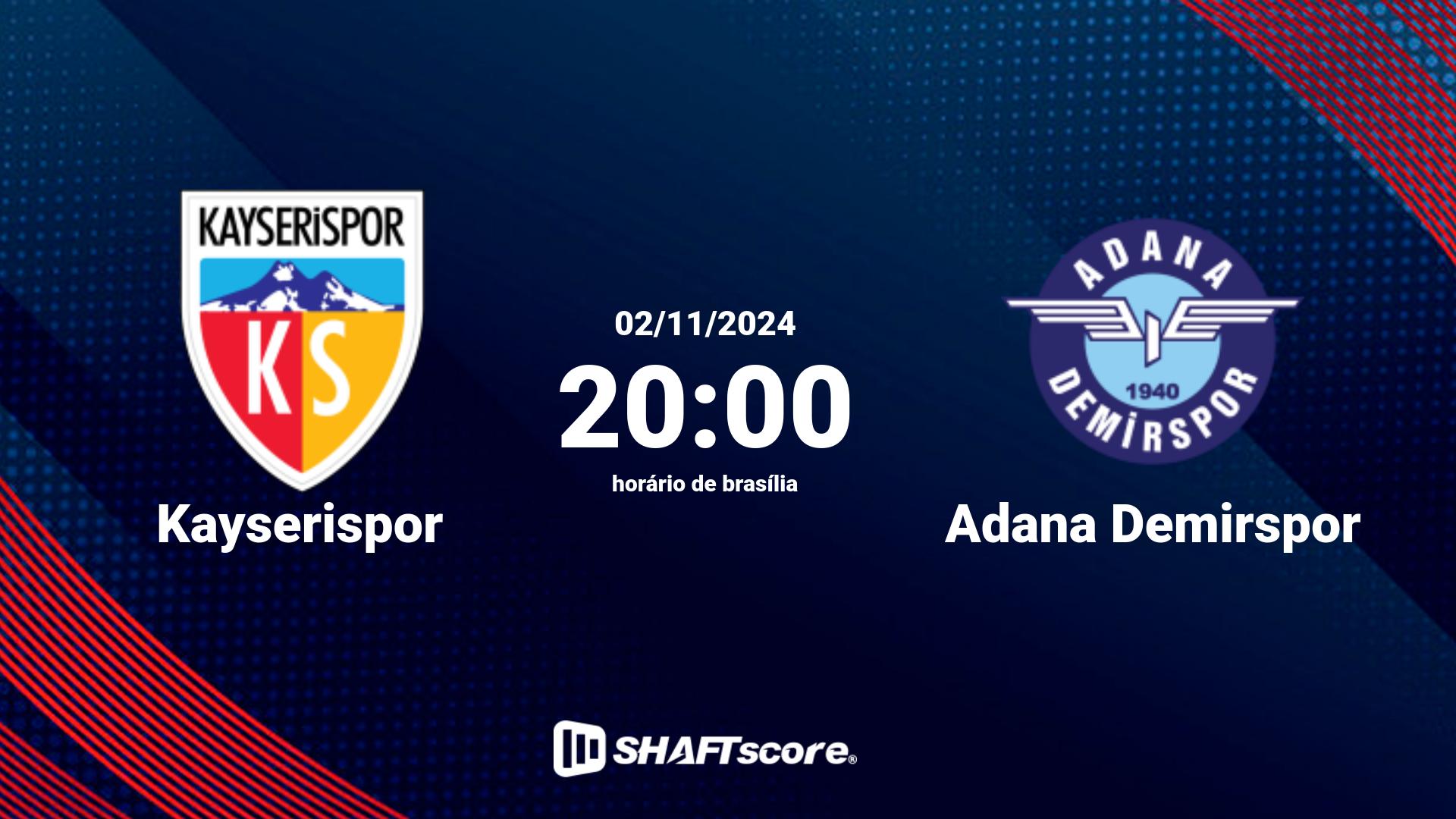 Estatísticas do jogo Kayserispor vs Adana Demirspor 02.11 20:00