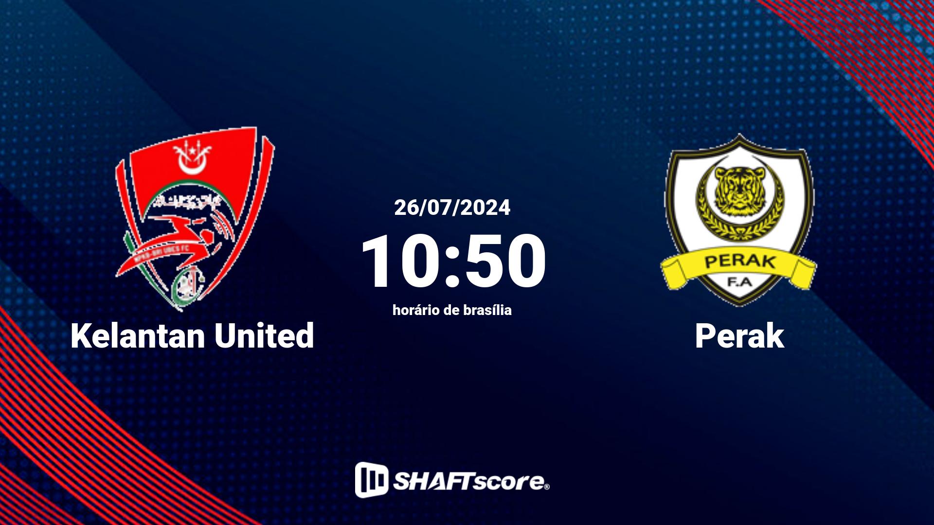 Estatísticas do jogo Kelantan United vs Perak 26.07 10:50